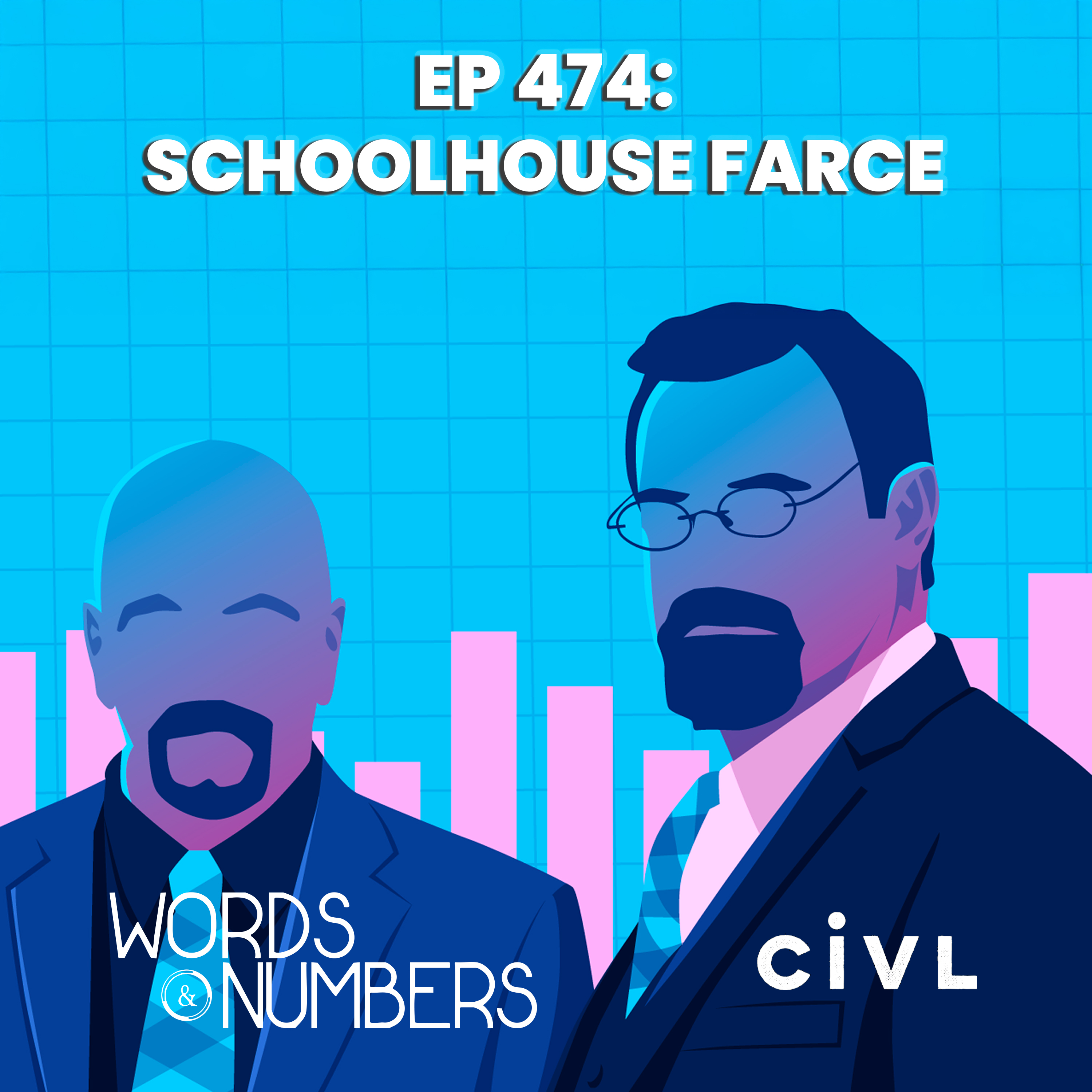 Episode 474: Schoolhouse Farce