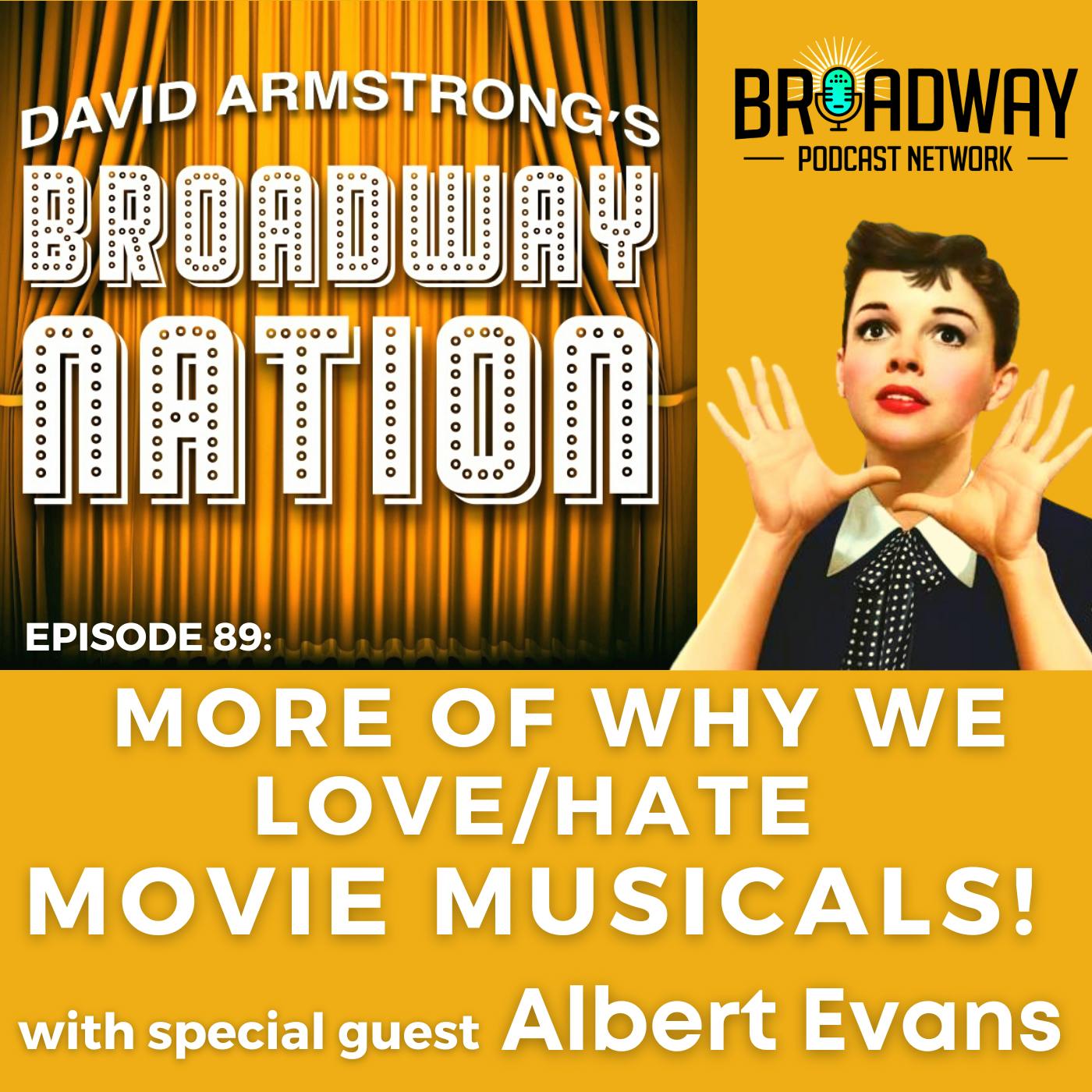 Episode 89: More Of Why We Love/Hate Movie Musicals! Image