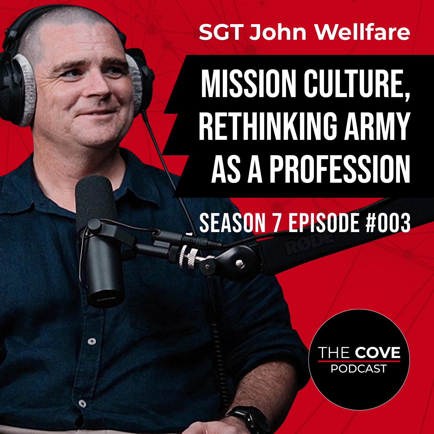 Mission Culture: Rethinking Army as a Profession with SGT John Wellfare