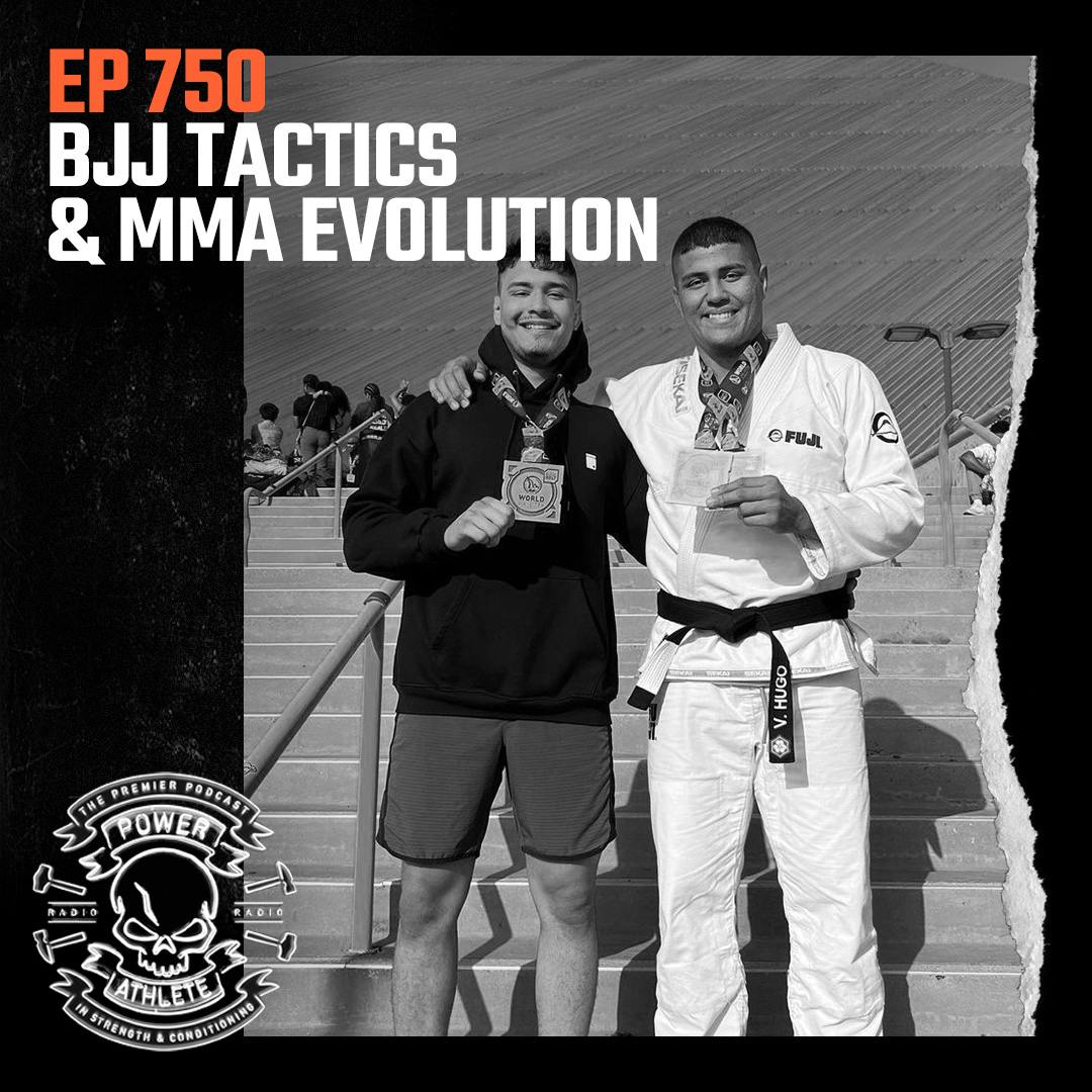 Ep 750: BJJ Tactics & MMA Evolution