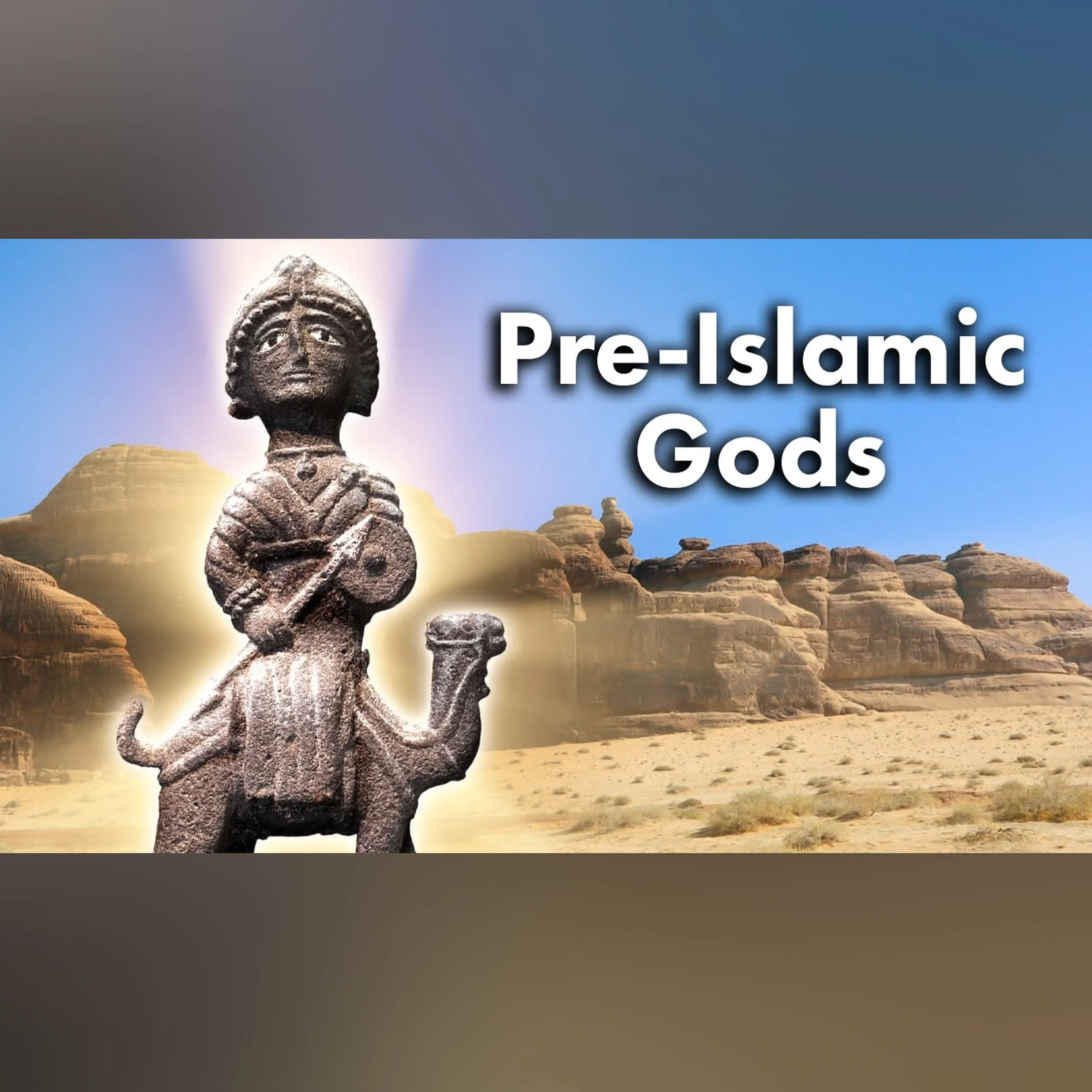 The Gods of Pre-Islamic Arabia