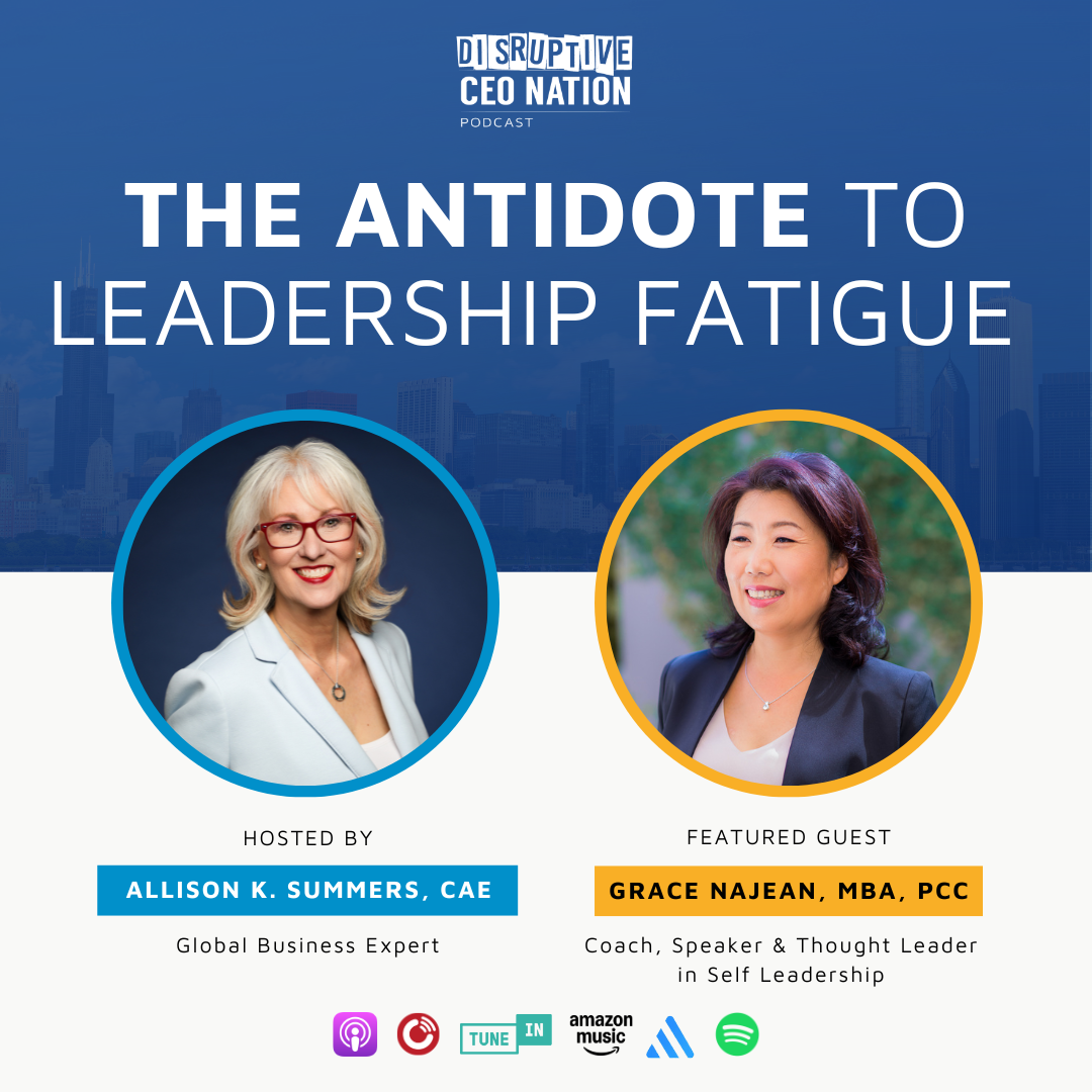 Ep 310: The Antidote to Leadership Fatigue with Grace Najean, former Platinum Tony Robbins coach; Perth, Australia