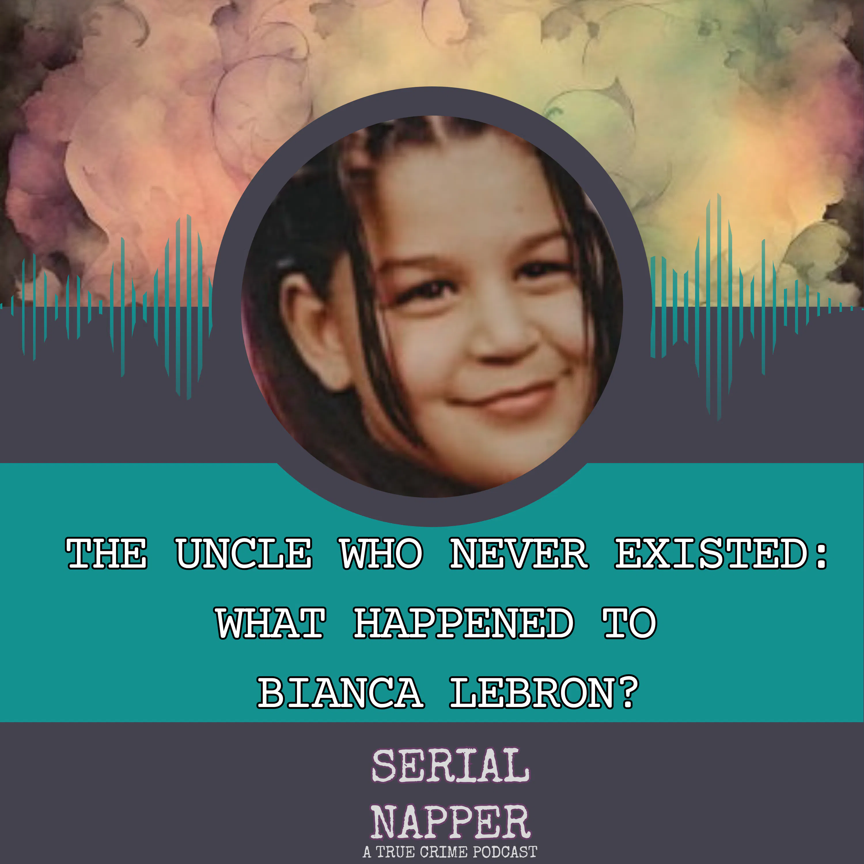 The Uncle Who Never Existed: What Happened to Bianca Lebron?