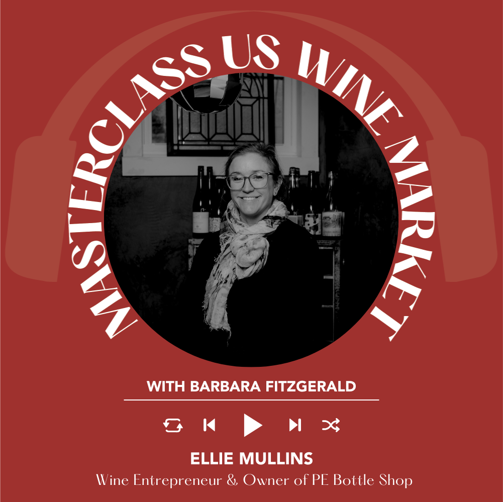 Barbara Fitzgerald interviews Ellie Mullins | Masterclass US Wine Market