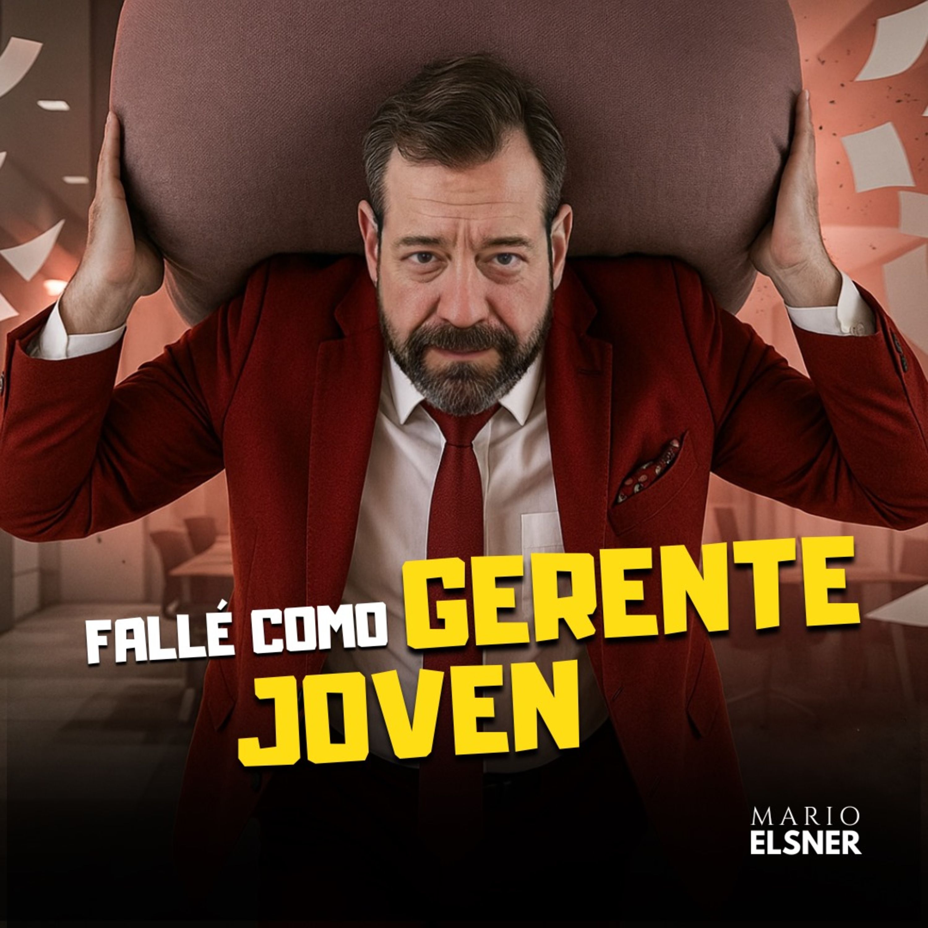 T3 E#058.-5 ERRORES que cometí como GERENTE , que me hubiese gustado saber antes