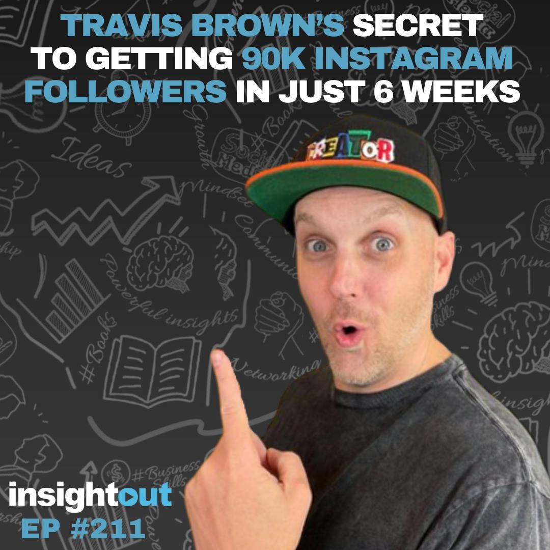 Travis Brown’s Secret to Getting 90K Instagram Followers in Just 6 Weeks!