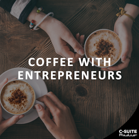 Coffee With Entrepreneurs