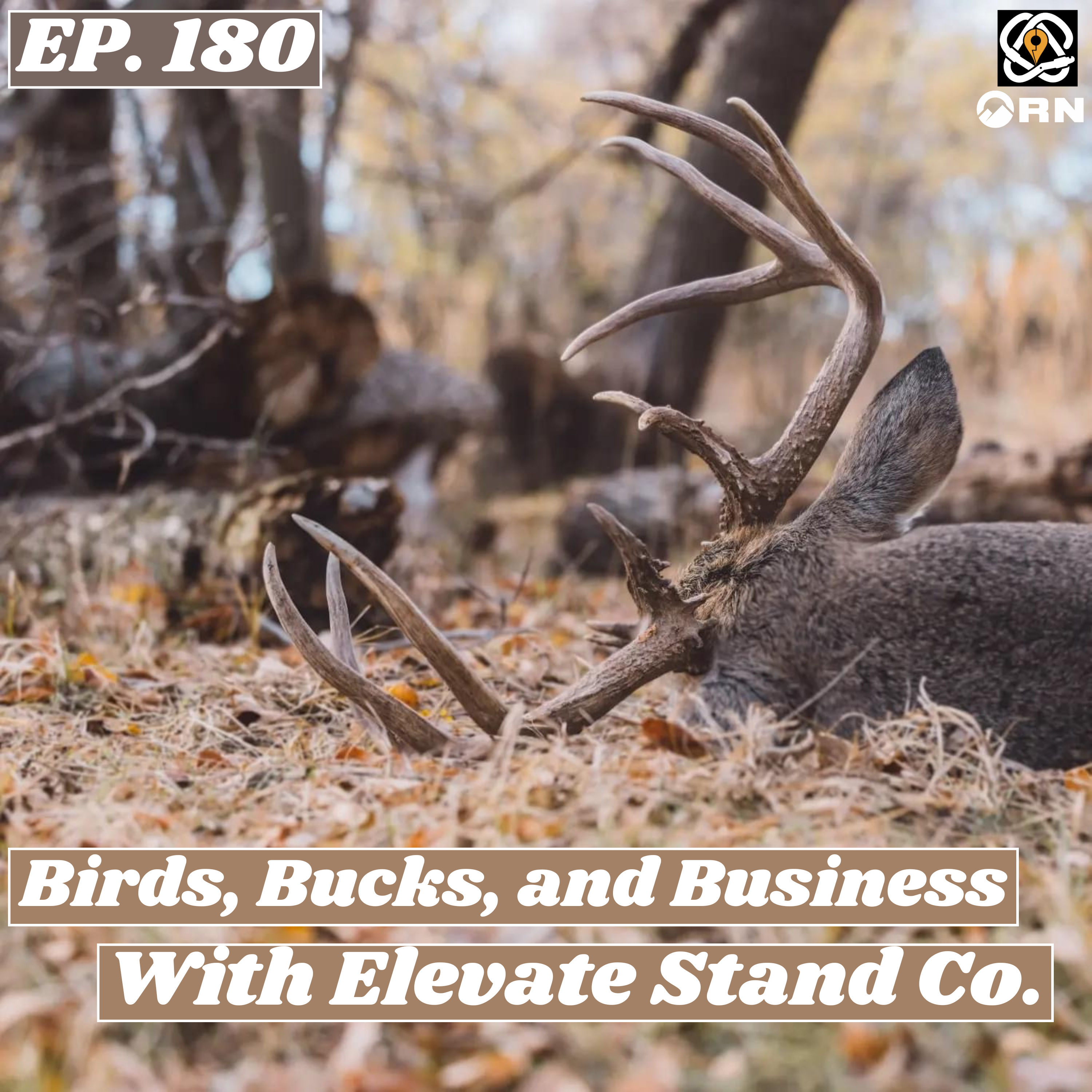Birds, Bucks, and Business with Elevate Stand Co. episode artwork