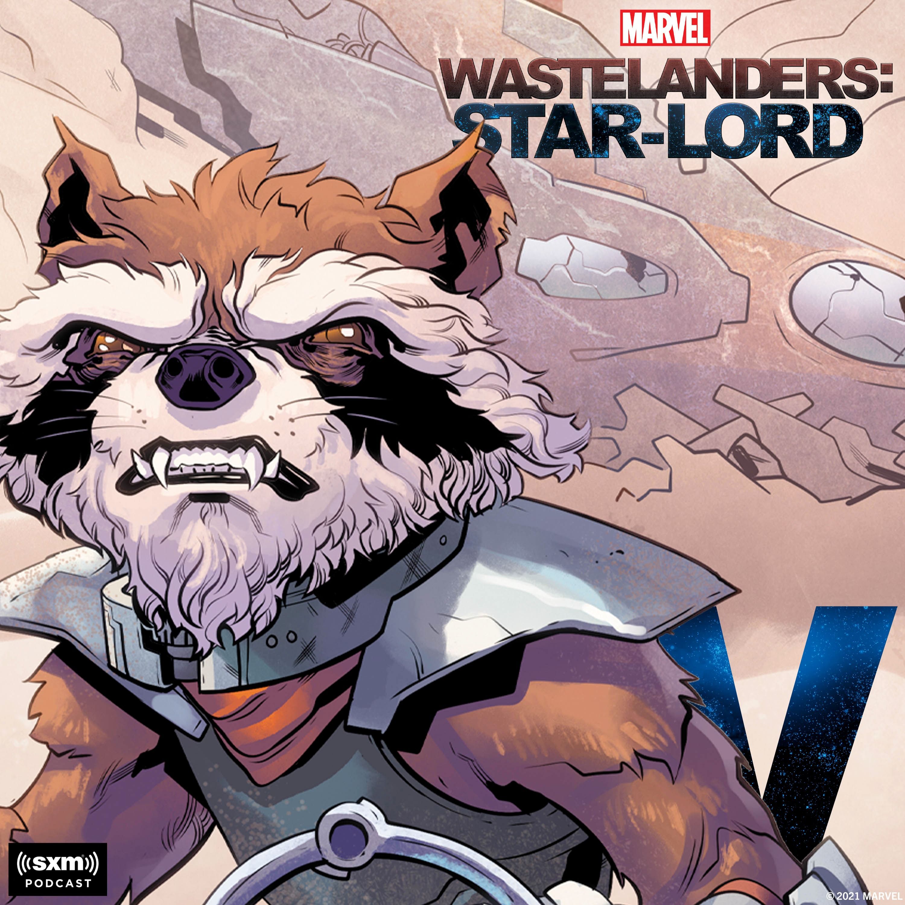 Marvel's Wastelanders: Star-Lord podcast cover