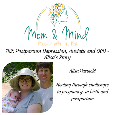 183: Postpartum Depression, Anxiety, and – - Mind Perinatal