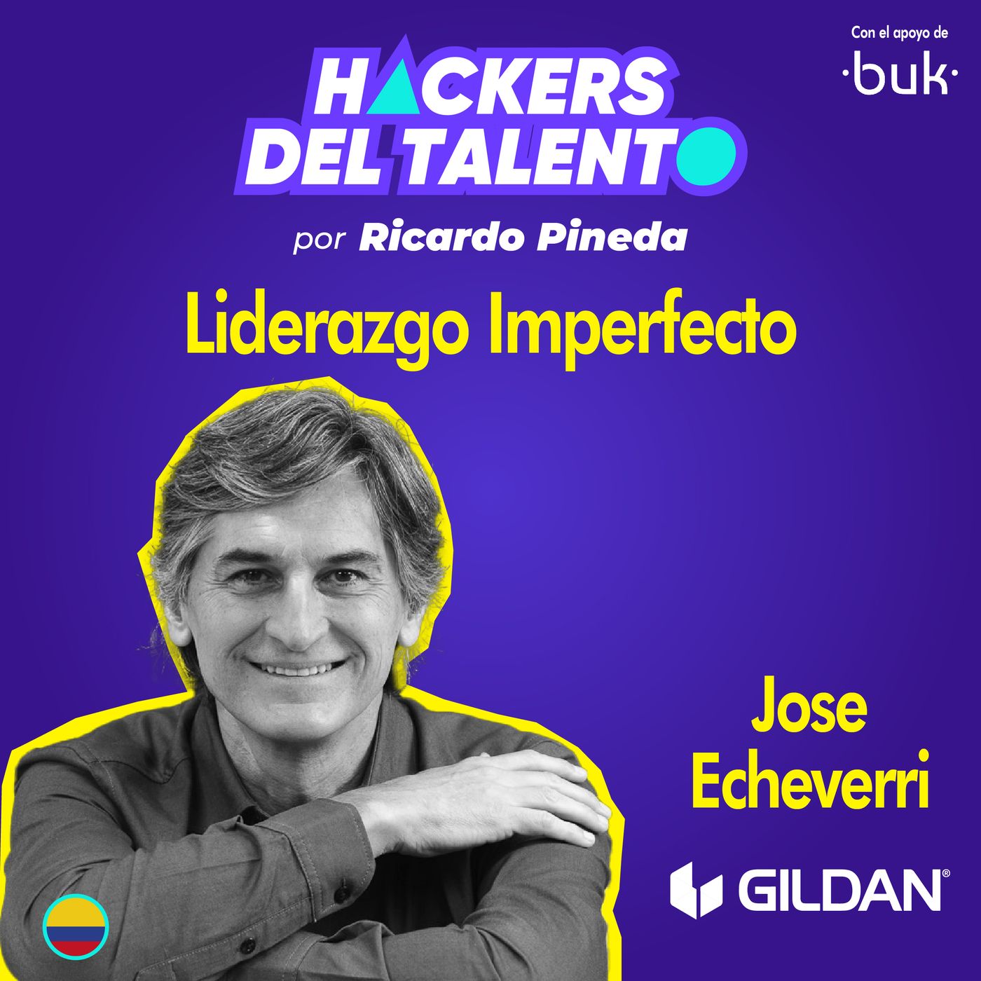 299. Liderazgo Imperfecto - Jose Echeverri (Gildan) episode artwork