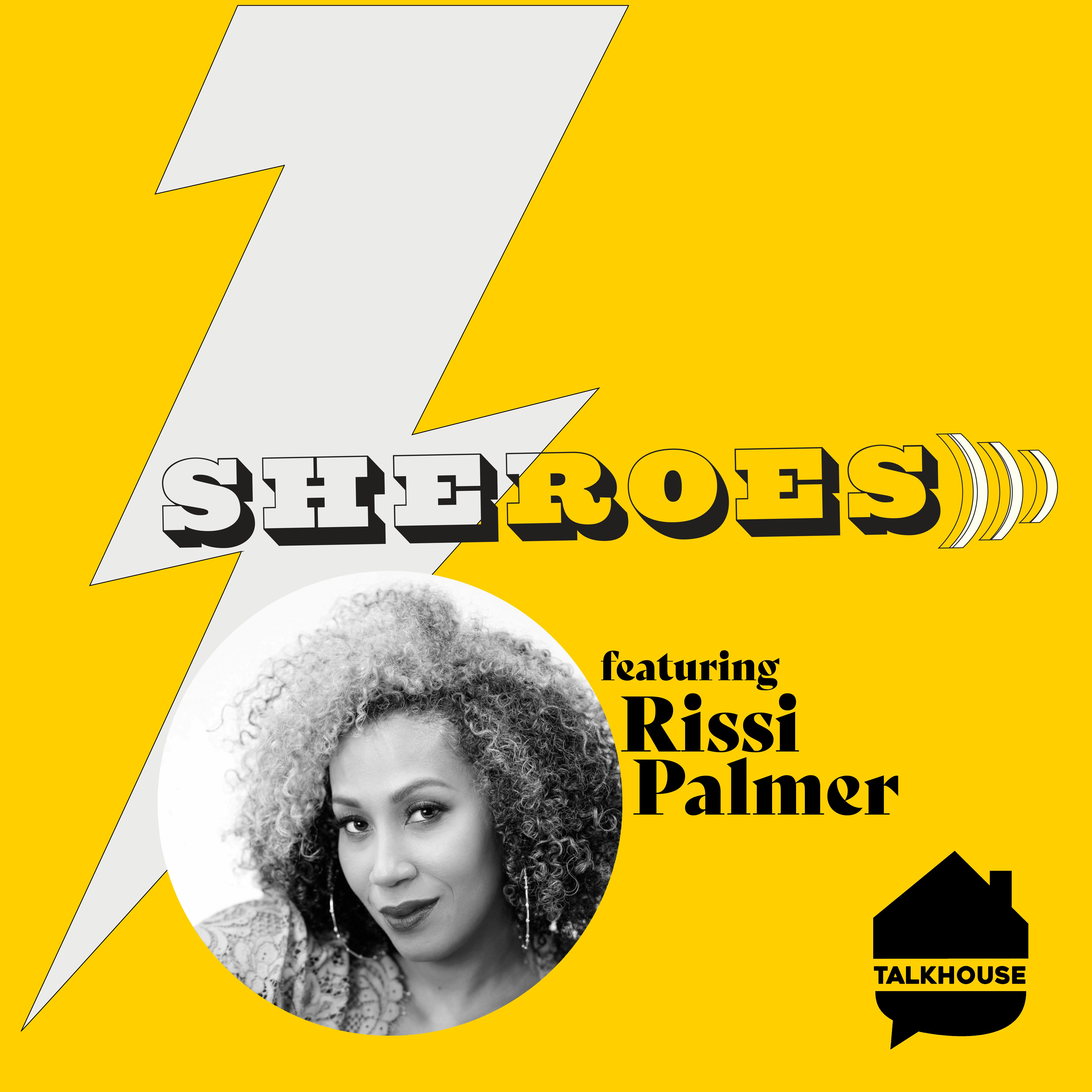 A SHERO's Journey: Rissi Palmer