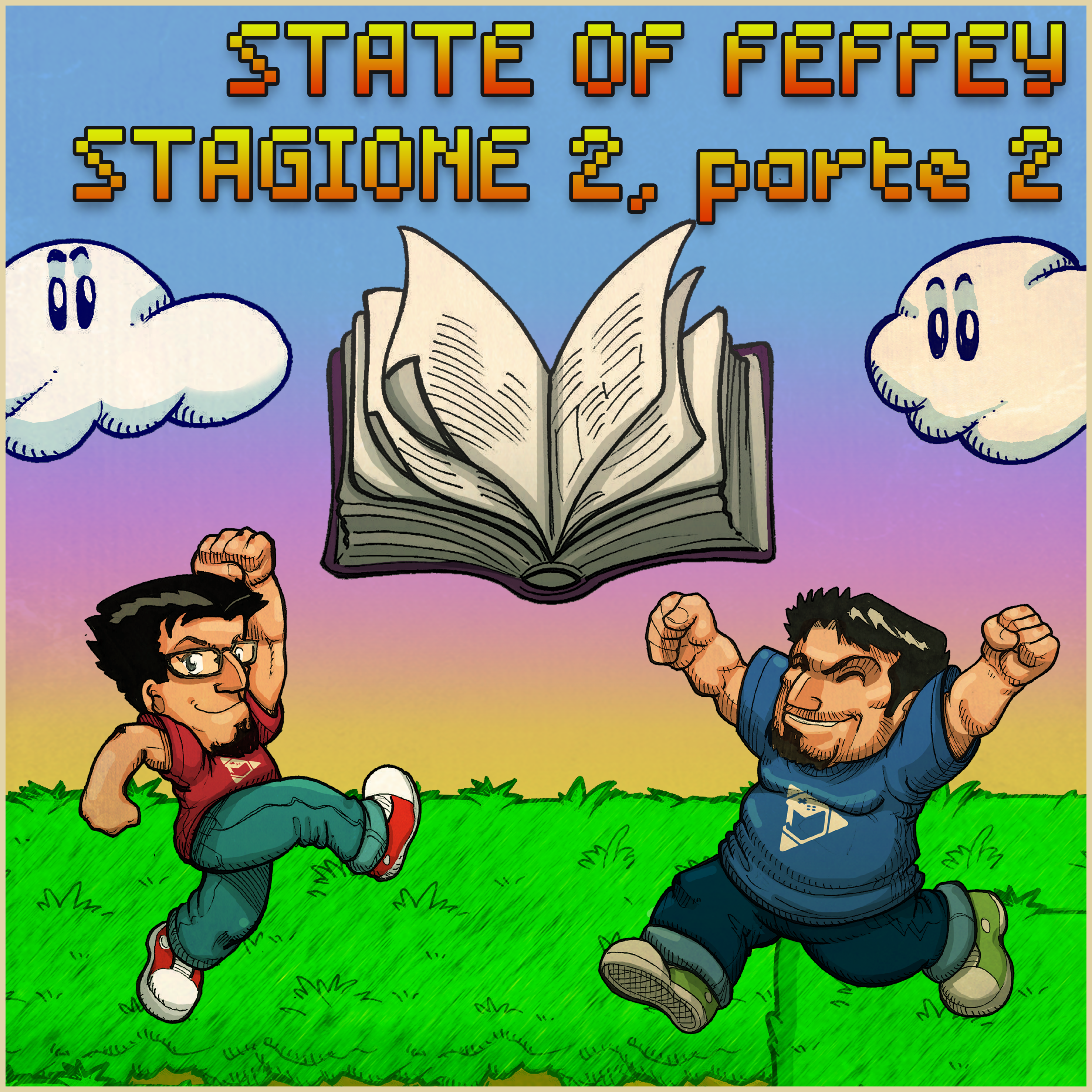 State of Feffey: Stagione 2, parte 2 episode artwork