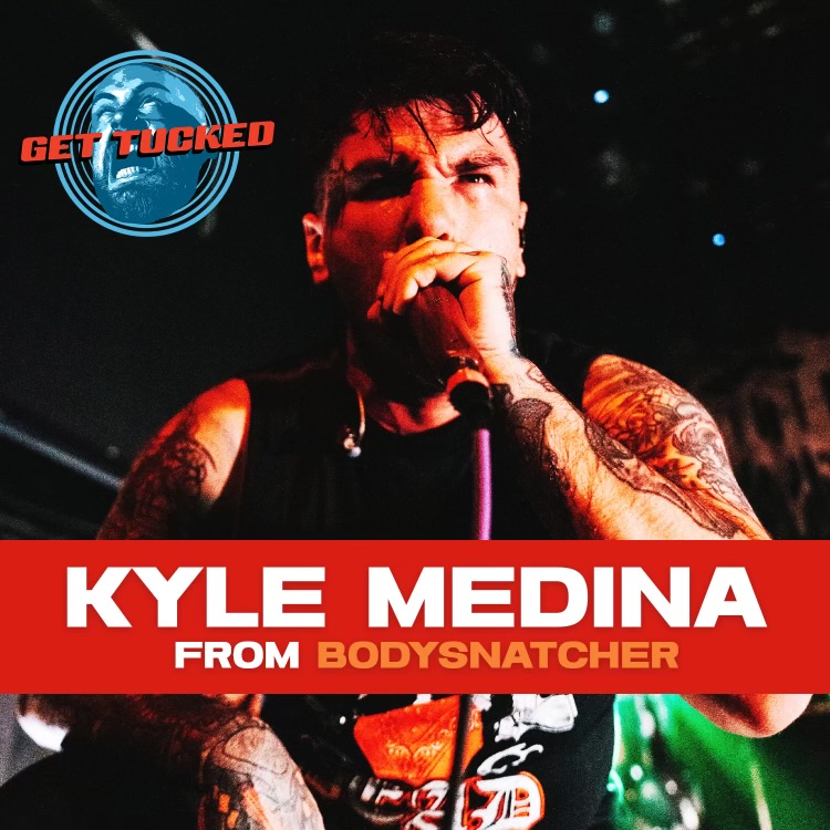 Ep. 76 feat. Kyle Medina of Bodysnatcher