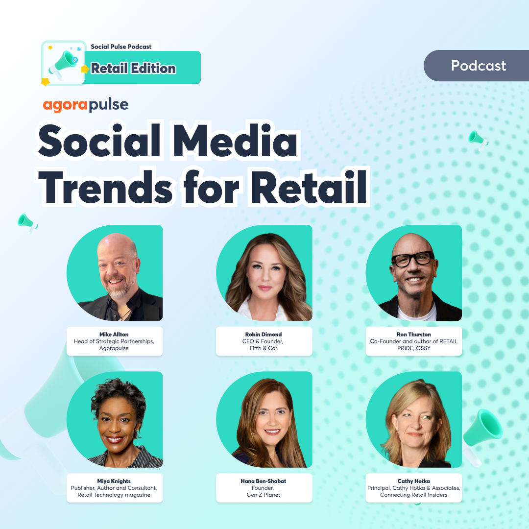 Social Pulse Podcast: Retail Edition