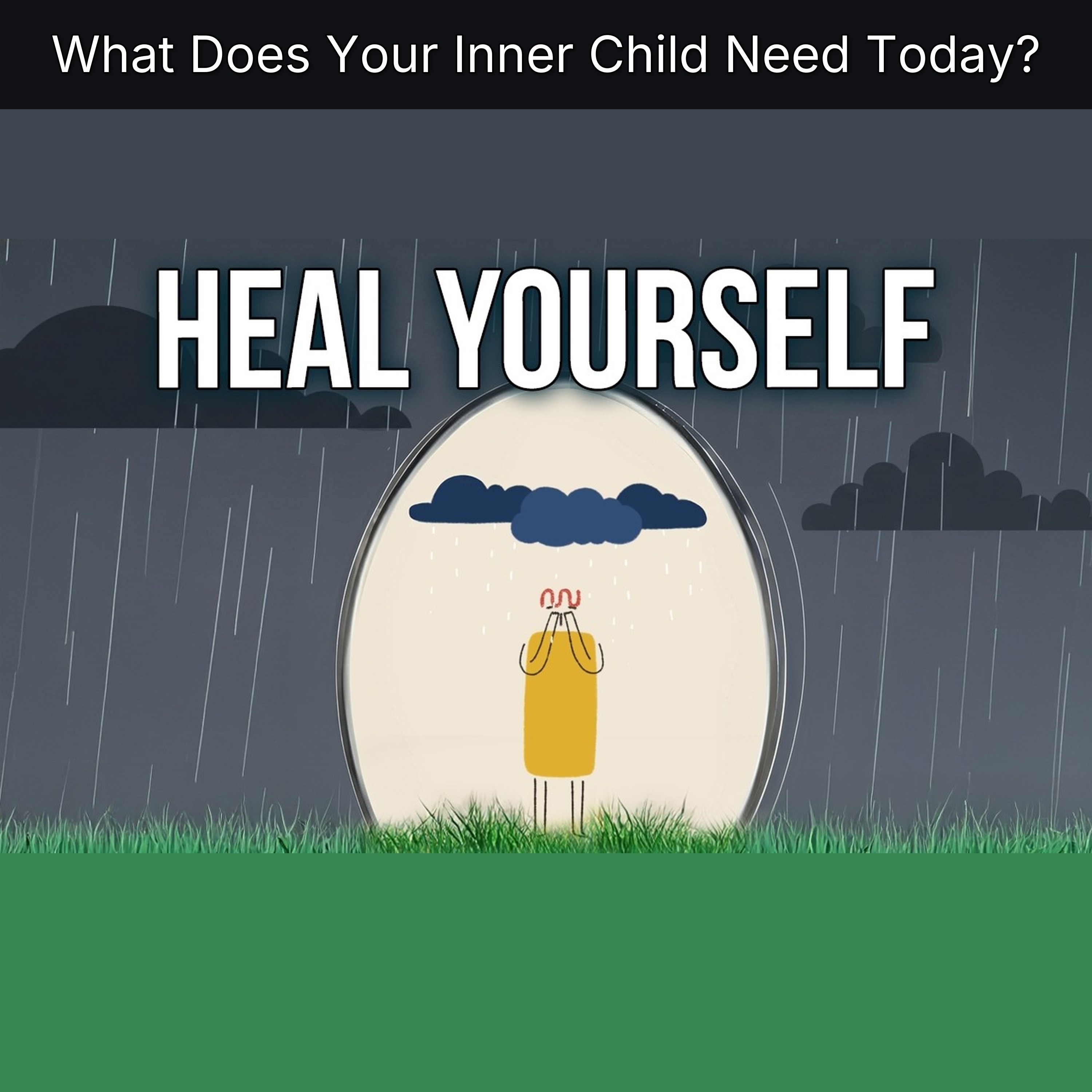 What Does Your Inner Child Need Today? episode artwork