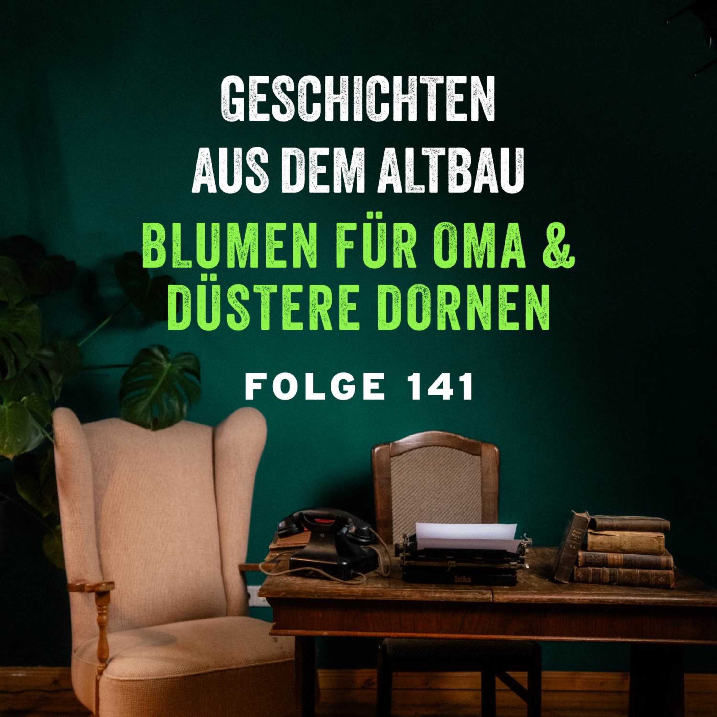 #141 - Blumen für Oma und Düstere Dornen episode artwork