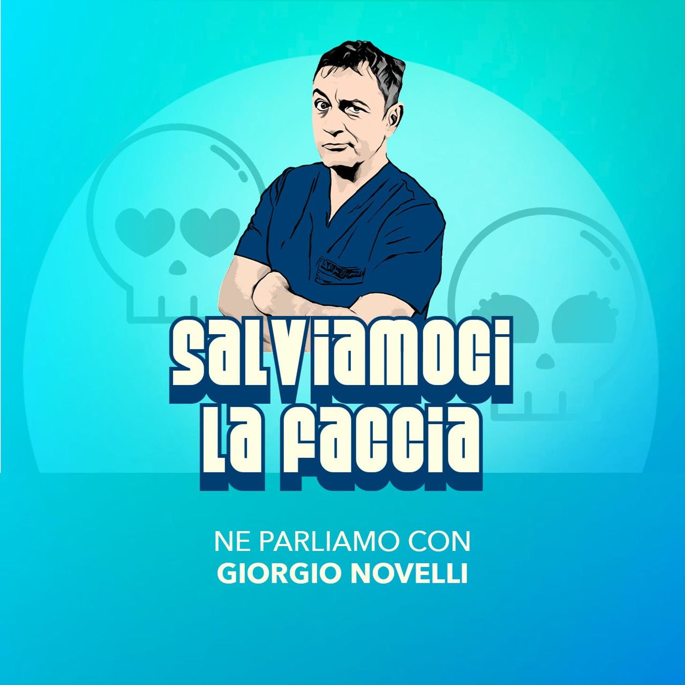 Salviamoci la faccia episode artwork