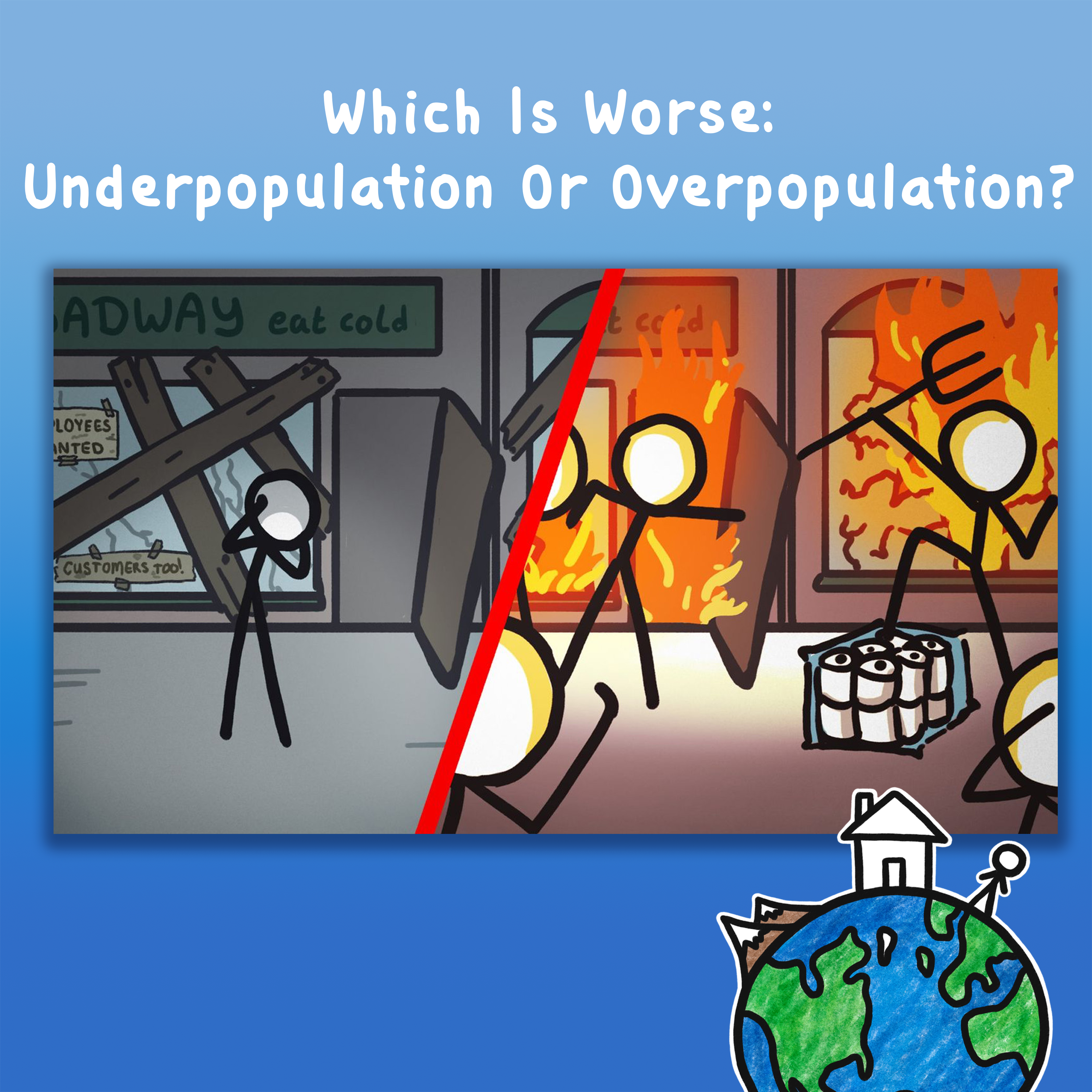 Which Is Worse: Underpopulation Or Overpopulation?