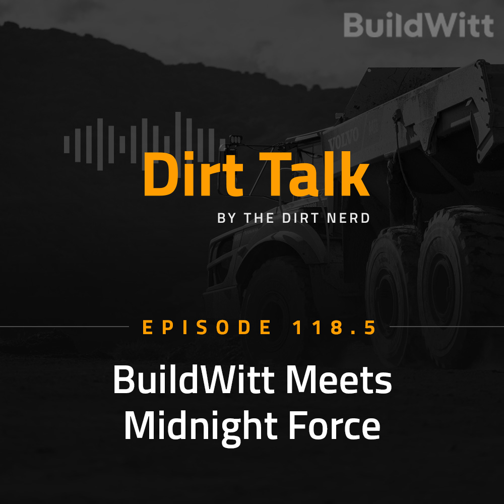 Dirt Talk by BuildWitt