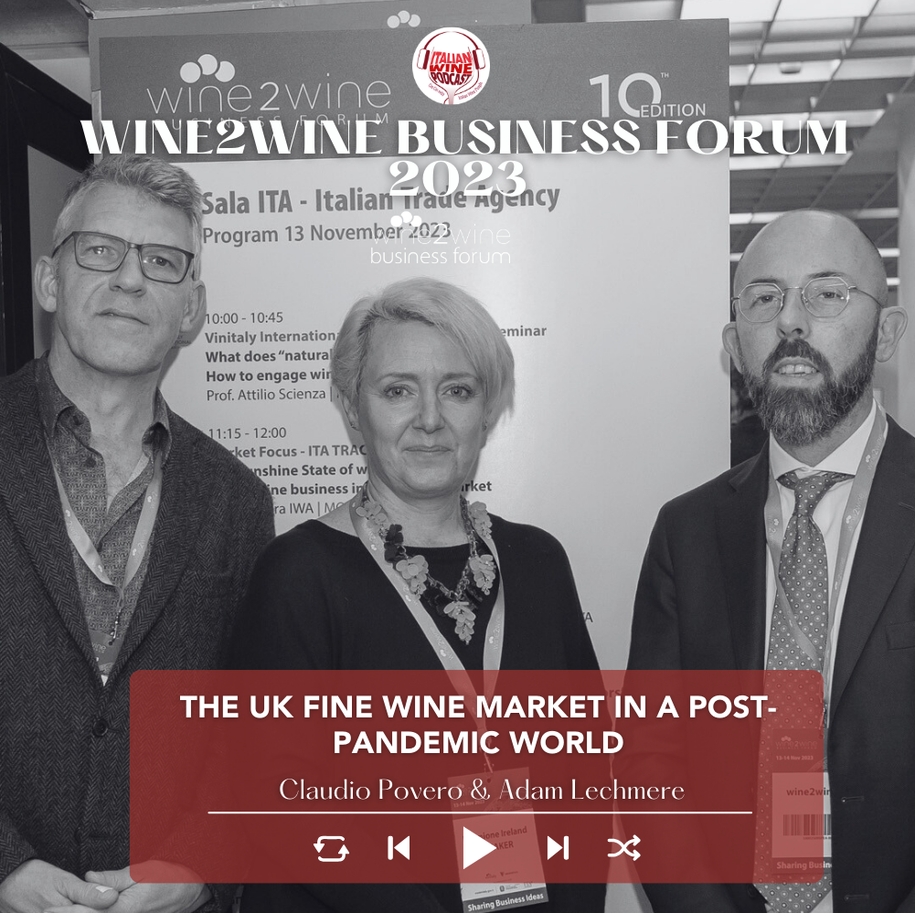 The UK Fine wine market in a post-pandemic world | wine2wine Business Forum 2023