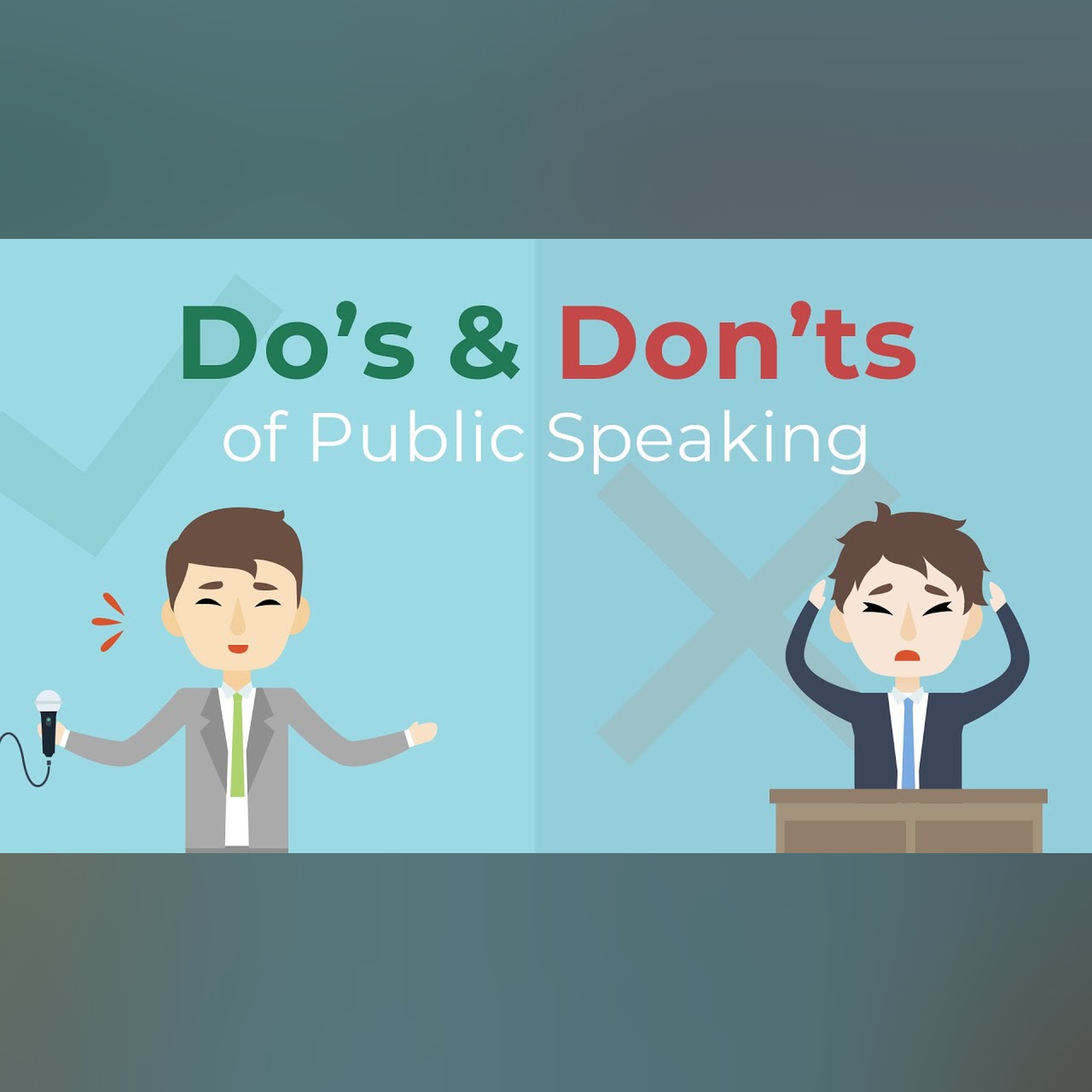 6 Do's and Don'ts of Public Speaking