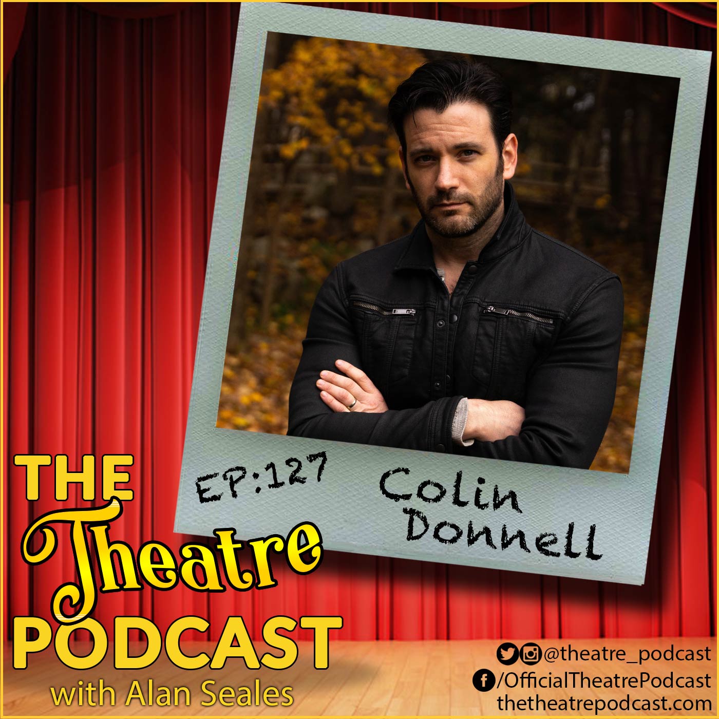 The Theatre Podcast with Alan Seales