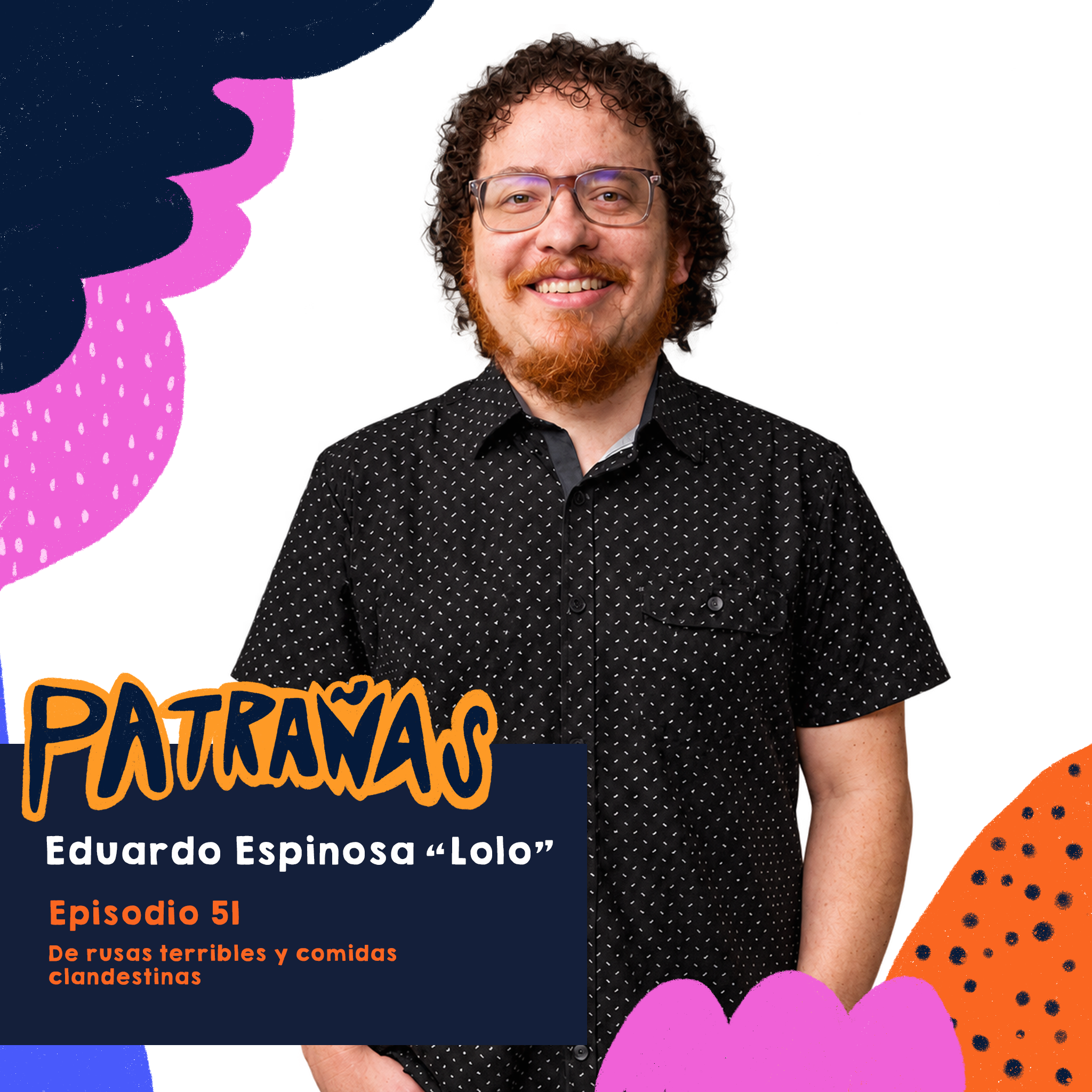 Ep. 51 De películas rusas terribles y comidas clandestinas, Feat. Eduardo Espinosa