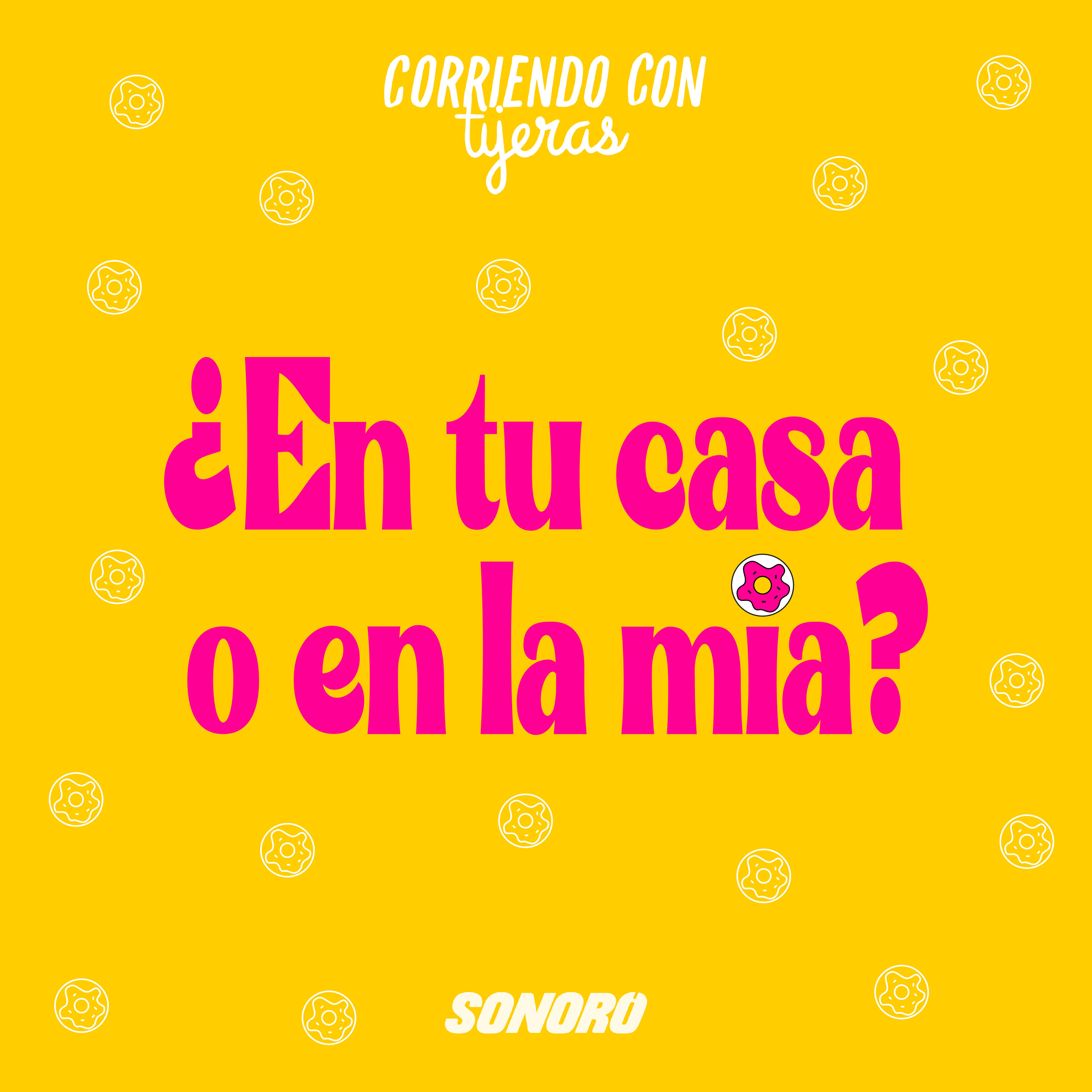 ¿En tu casa o en la mía? episode artwork