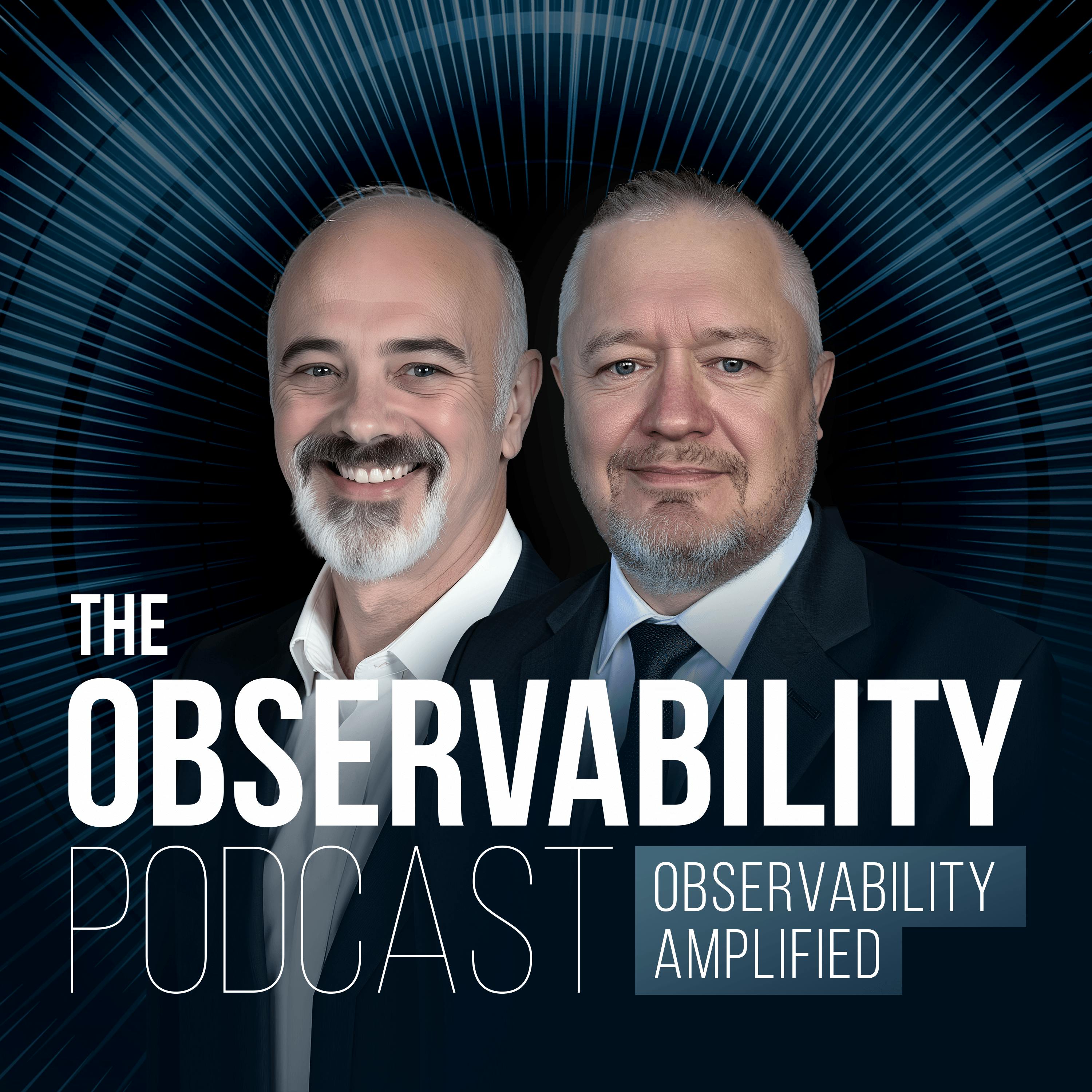 The Observability Podcast