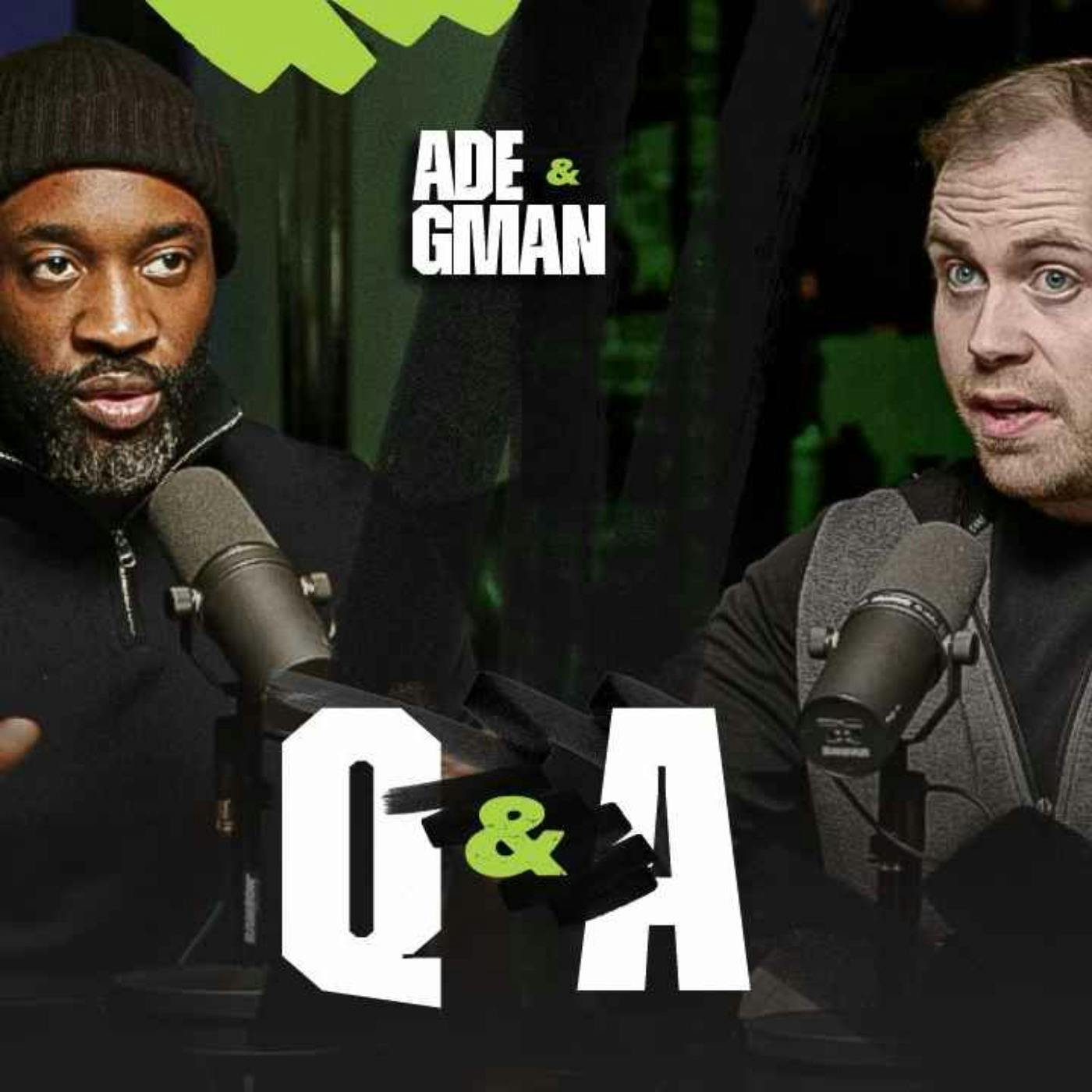 ADE & GMAN Q&A Ep 6: Ade & GMan Answer Your Boxing Questions! Music, Food, Fights & More