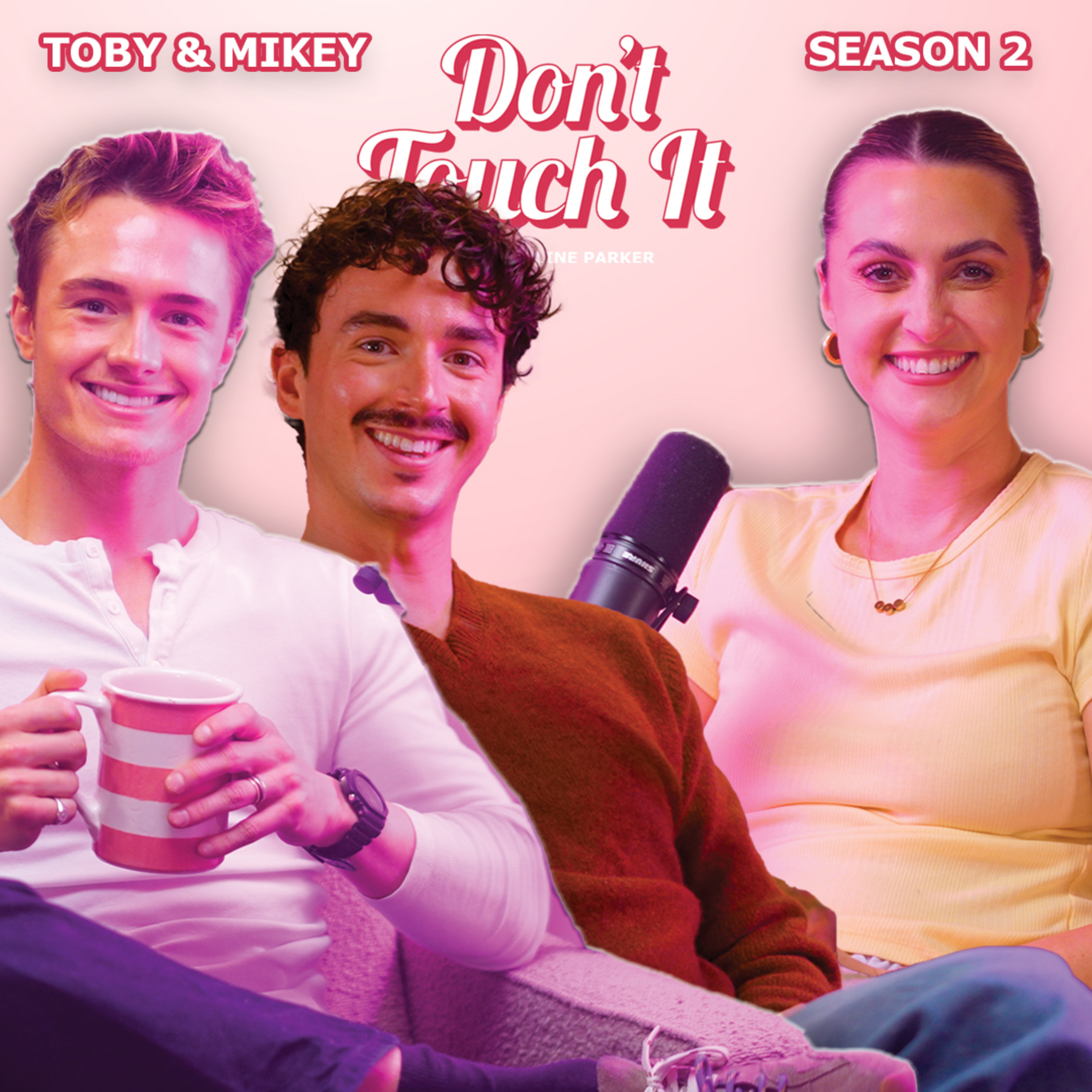 S2 Ep14: The Reality of ADHD, Identity & Mental Health – Don’t Touch It | Toby & Mikey episode artwork