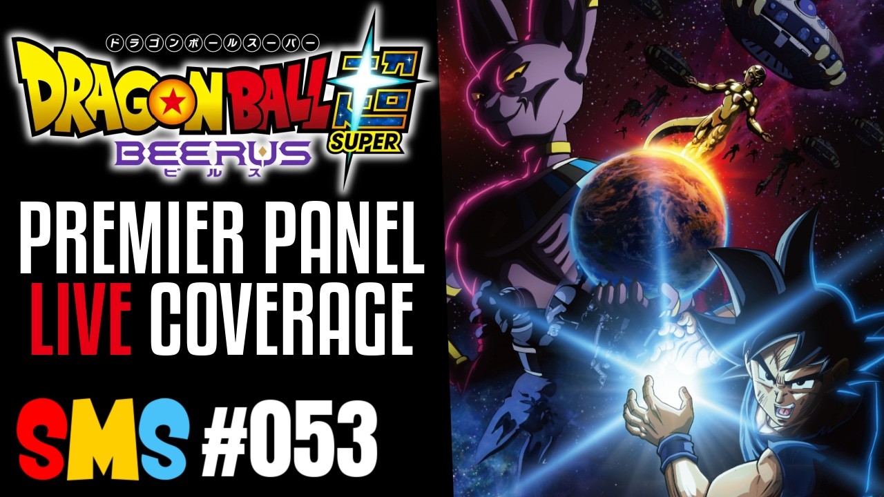 Dragon Ball Super Beerus WORLD PREMIERE from NYCC LIVE STREAM - SMS #053 episode artwork