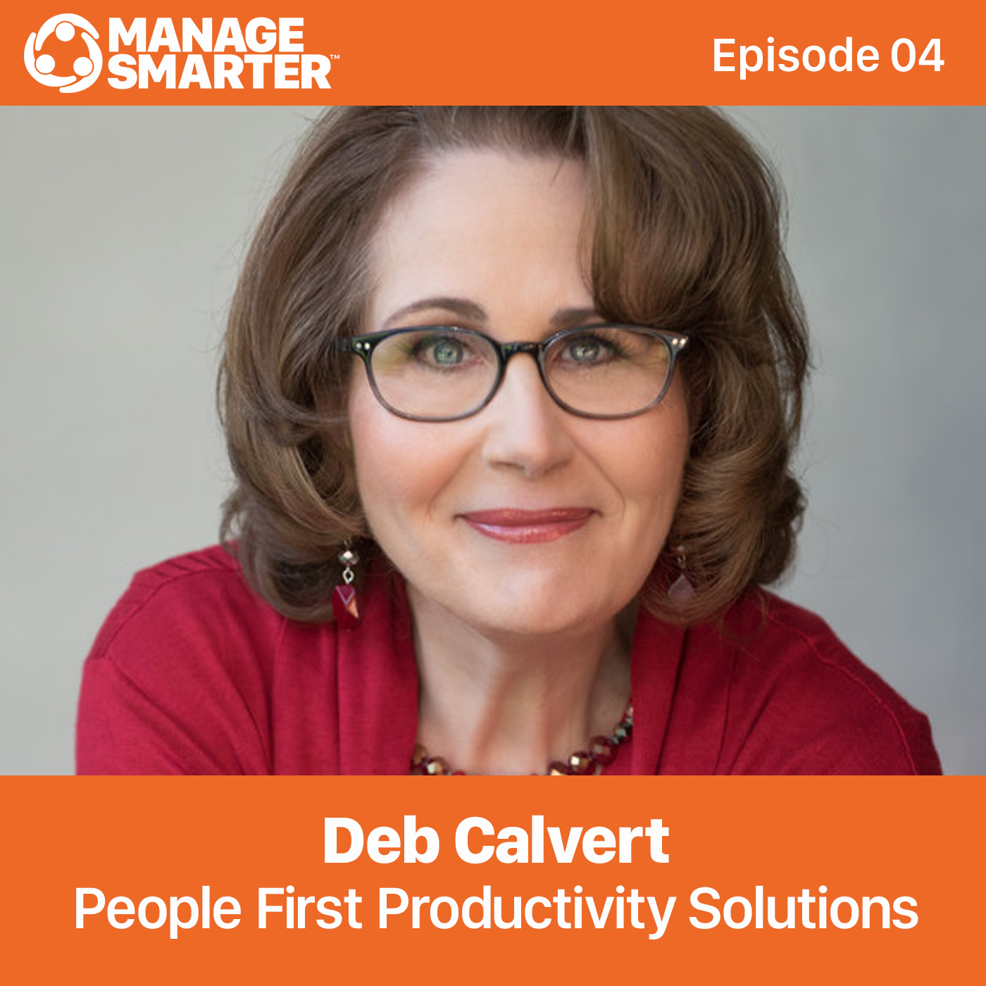 04. Building Organizational Strength by Putting PEOPLE First episode artwork