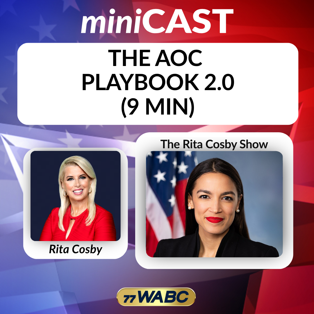 Rita Cosby: The AOC  Playbook 2.0 (9 min) episode artwork