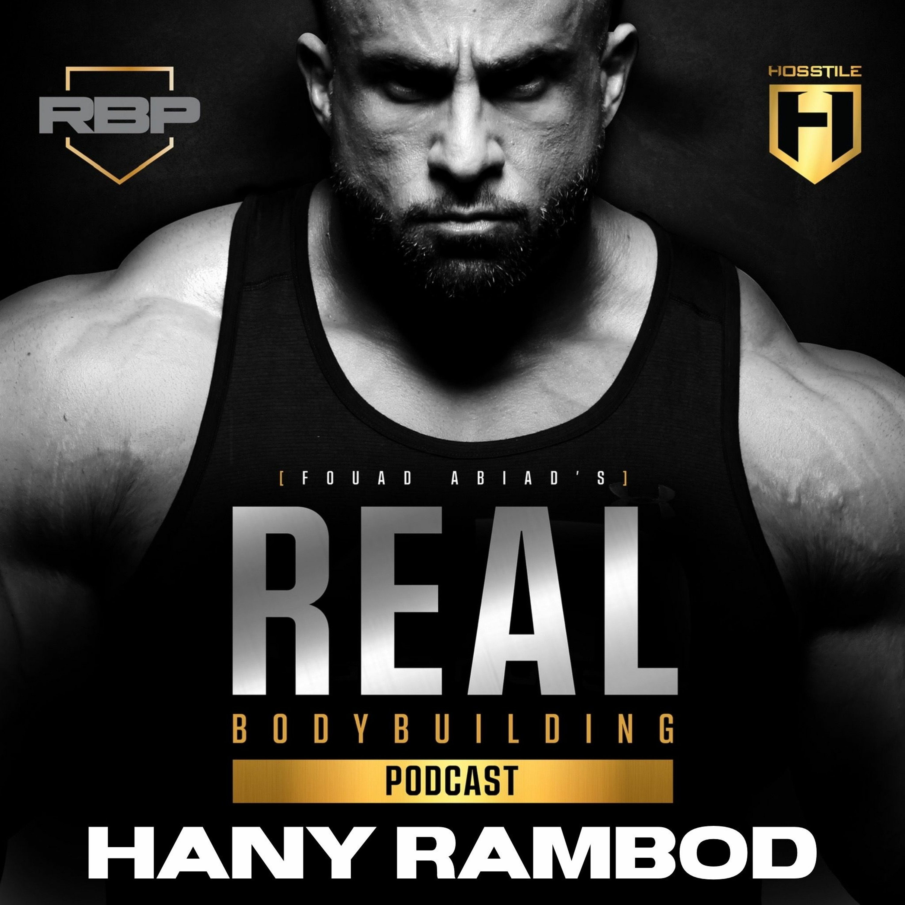 DEREK LUNDSFORD IN THE OPEN? | Hany Rambod | Fouad Abiad's Real Bodybuilding Podcast Ep.146 episode artwork