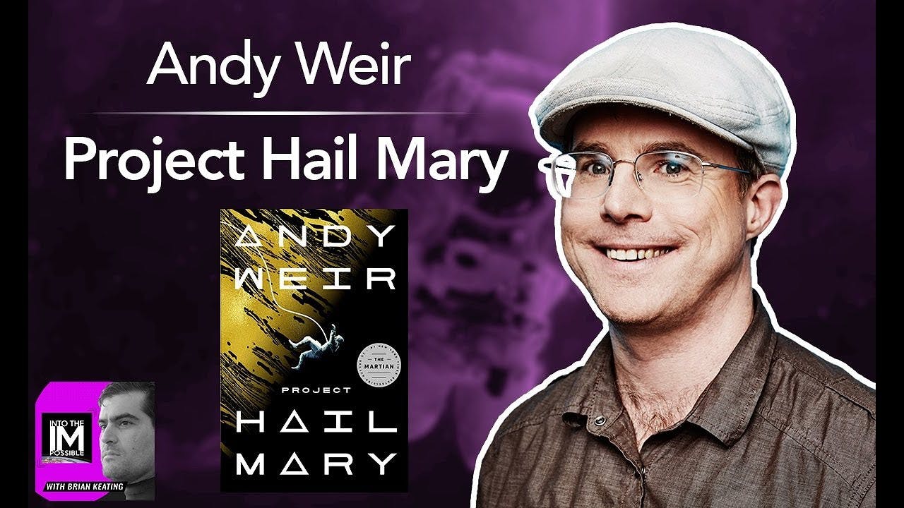 Andy Weir: Project Hail Mary (#147)