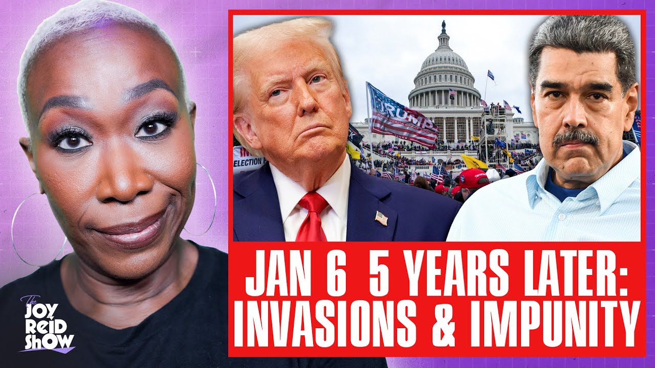 Jan 6 5 Years Later: Invasions & Impunity | The Joy Reid Show LIVE!