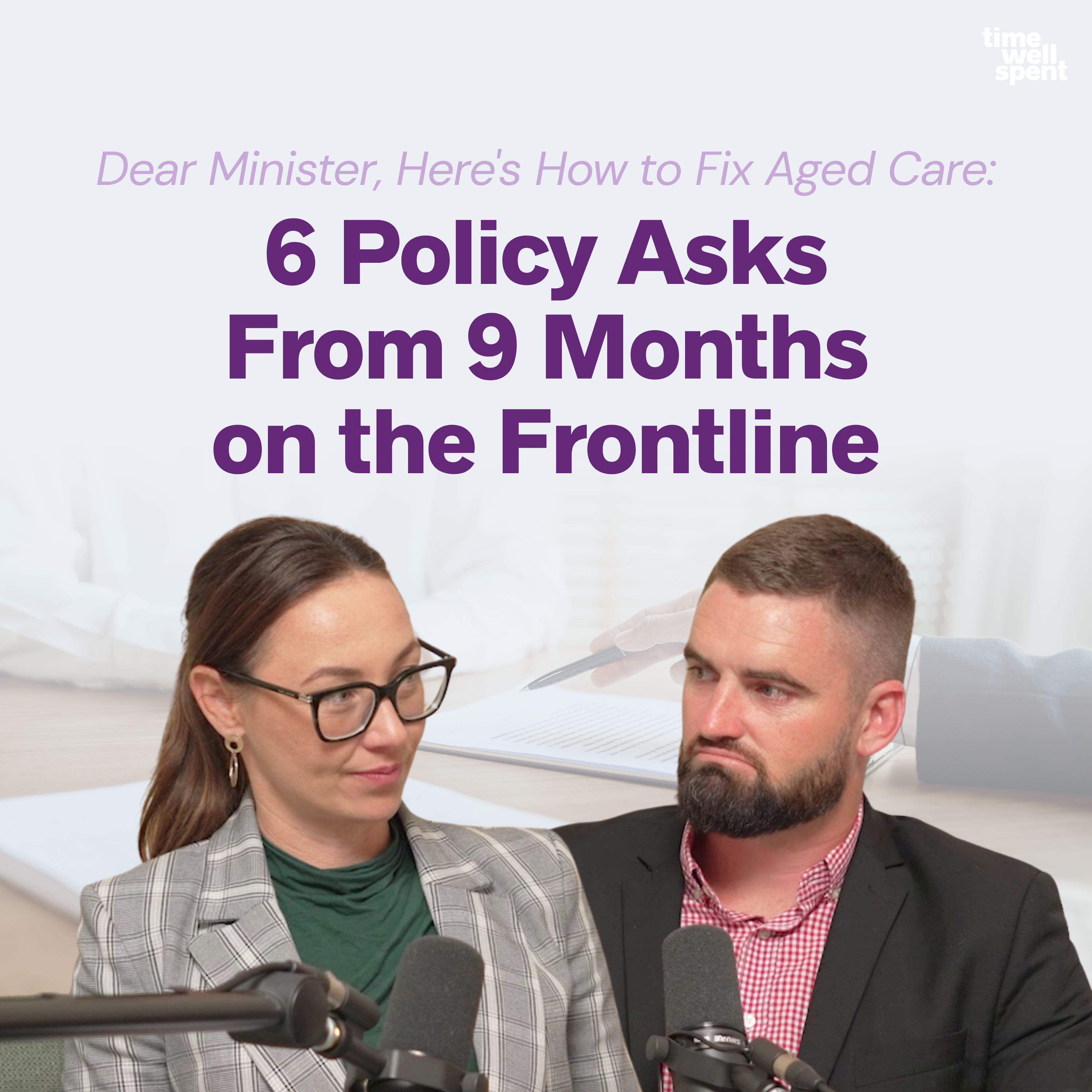 Dear Minister, Here's How to Fix Aged Care: 6 Policy Asks From 9 Months on the Frontline episode artwork