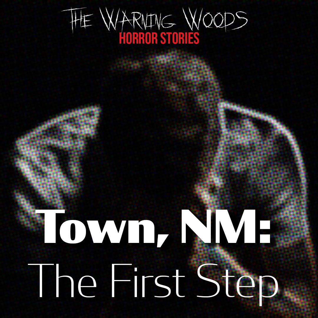 Town, NM: The First Step