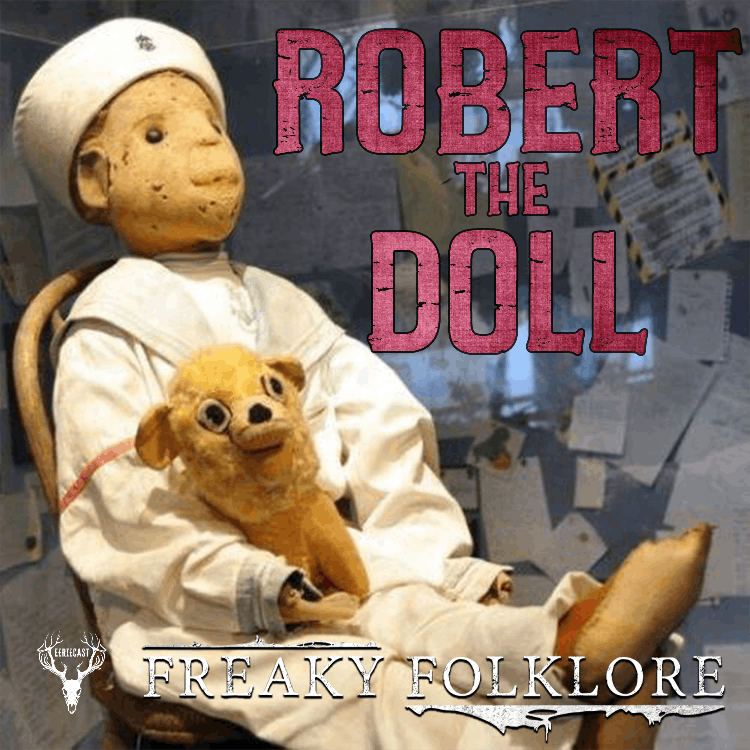 ROBERT THE DOLL – Cursed Childhood Plaything