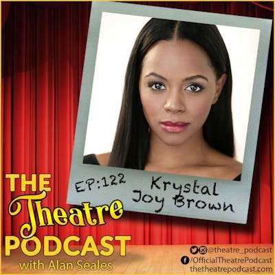 Ep122 - Krystal Joy Brown: Hamilton, Motown The Musical & VoteRiders activist