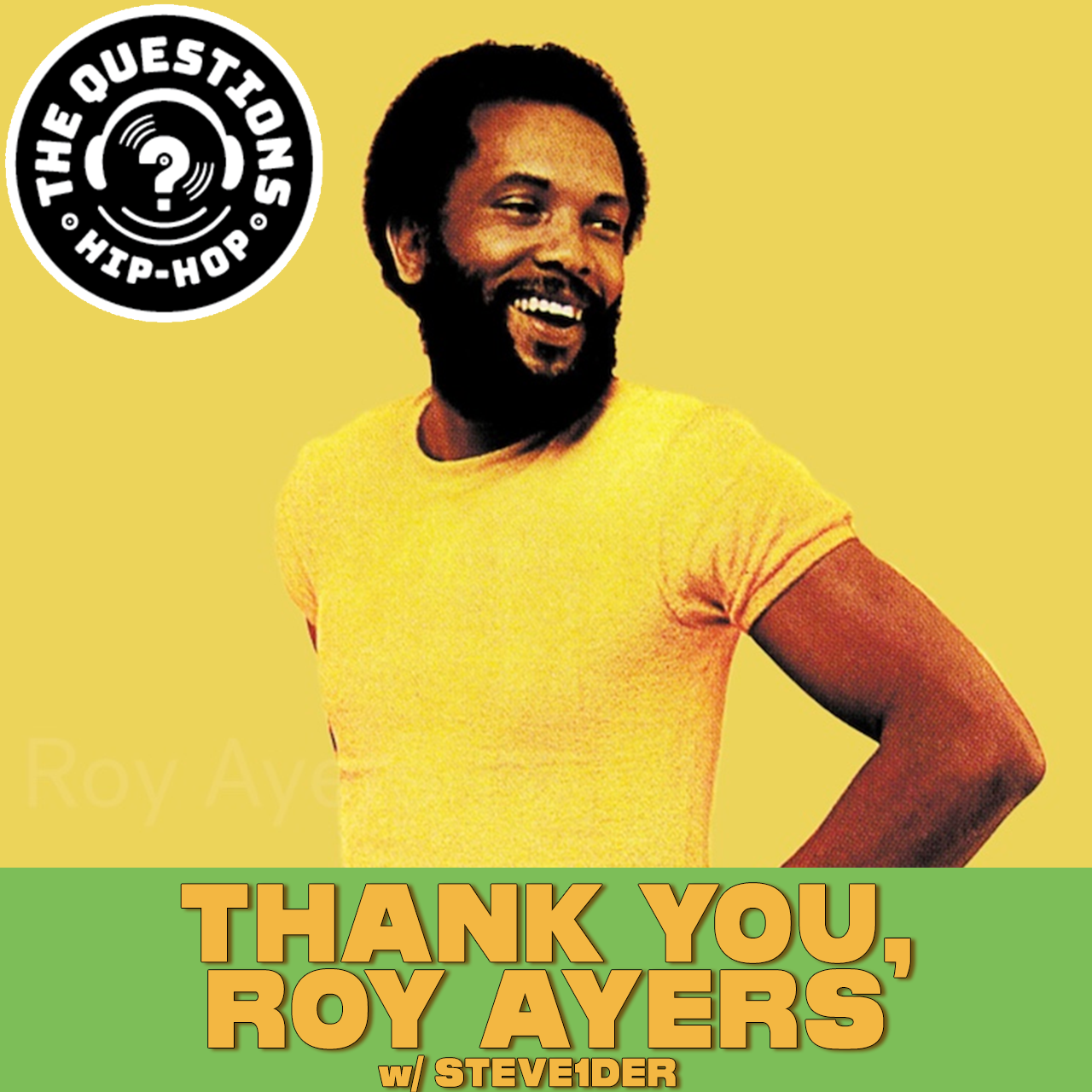 Thank You, Roy Ayers w/ DJ Steve1der