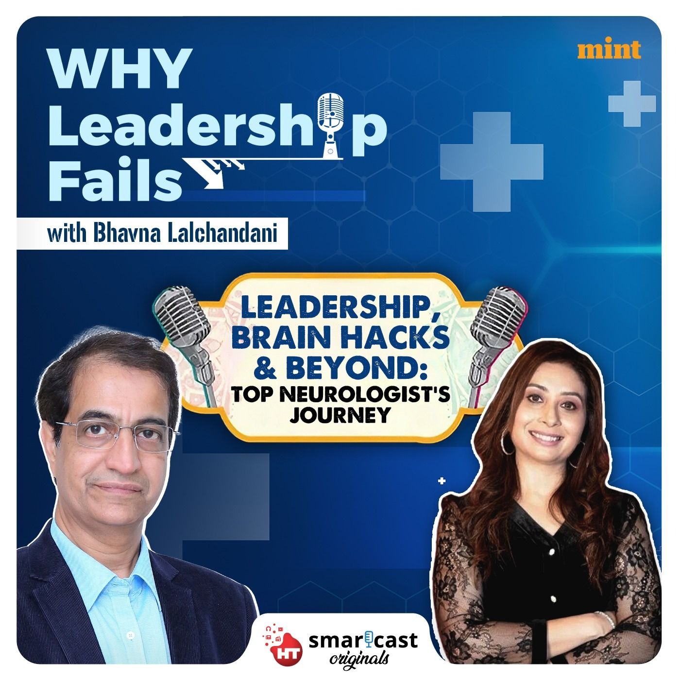 Leadership, Brain Hacks and Beyond: Top Neurologist's journey