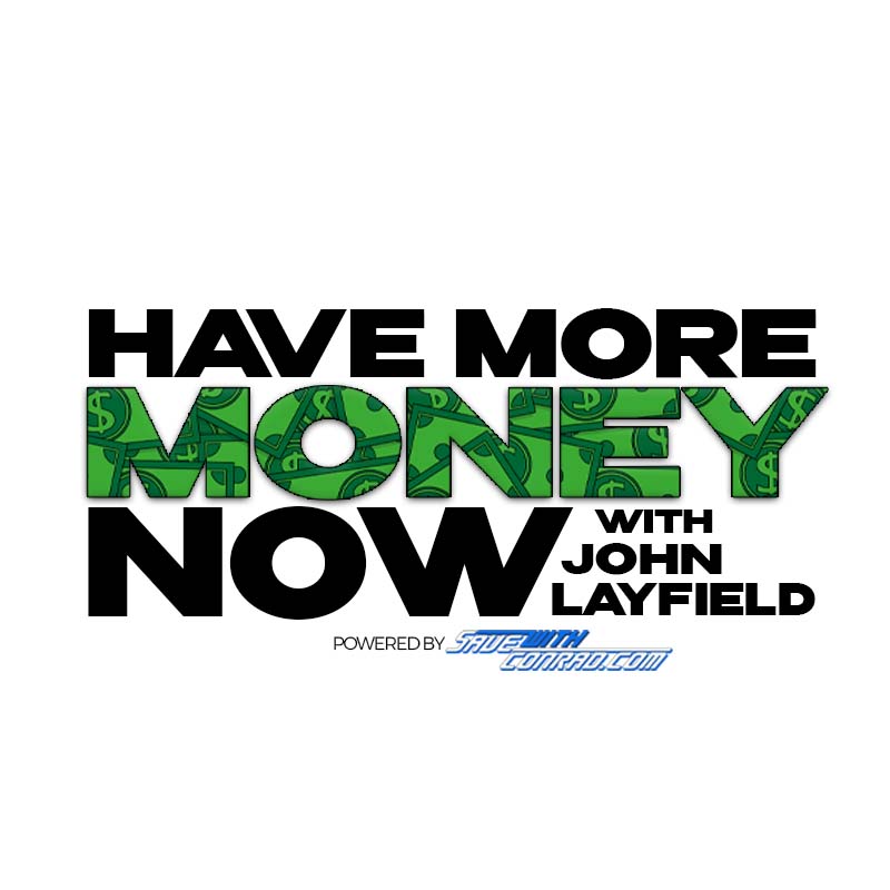 Episode 1: Have More Money Now