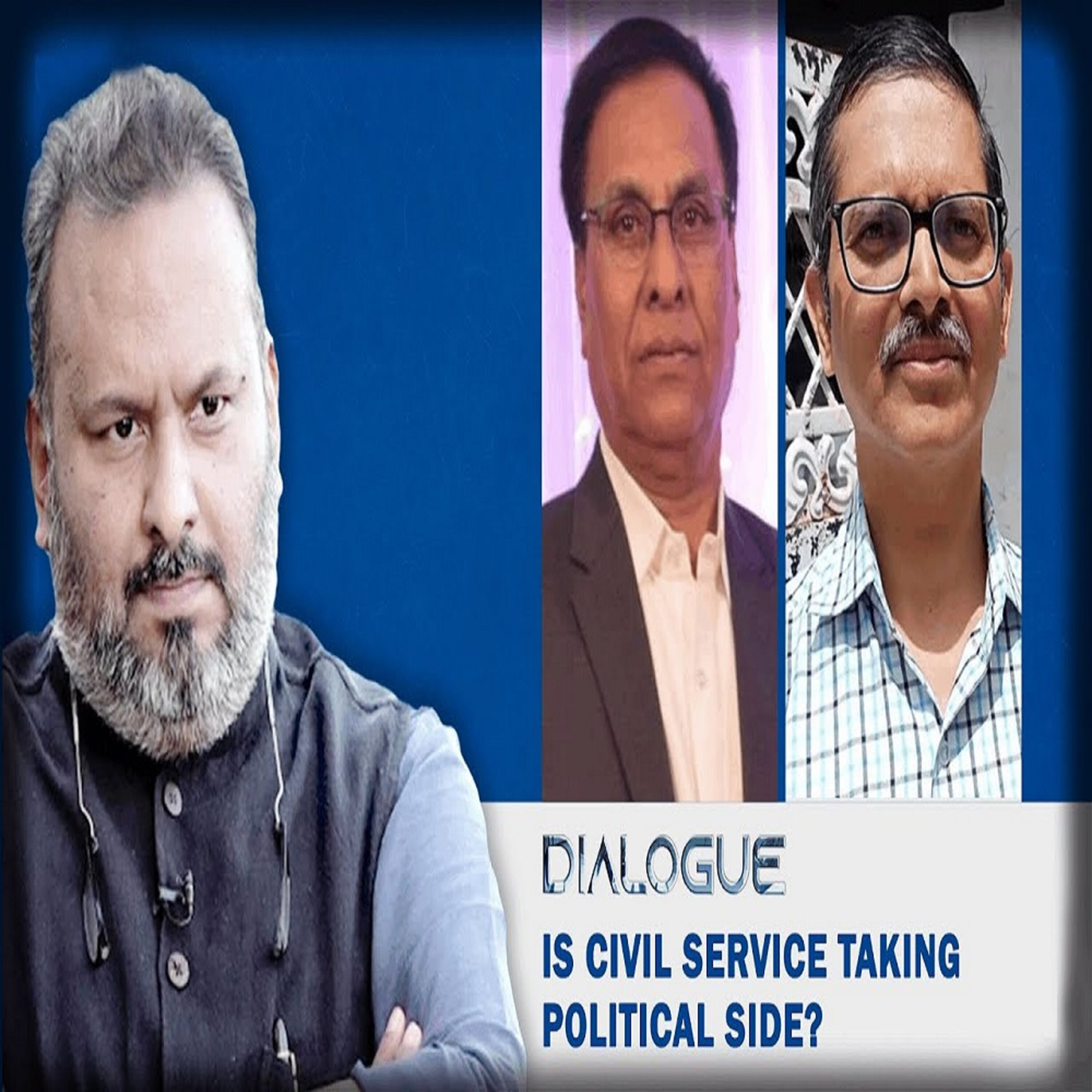 Dialogue: Is Civil Service Taking Political Side? episode artwork