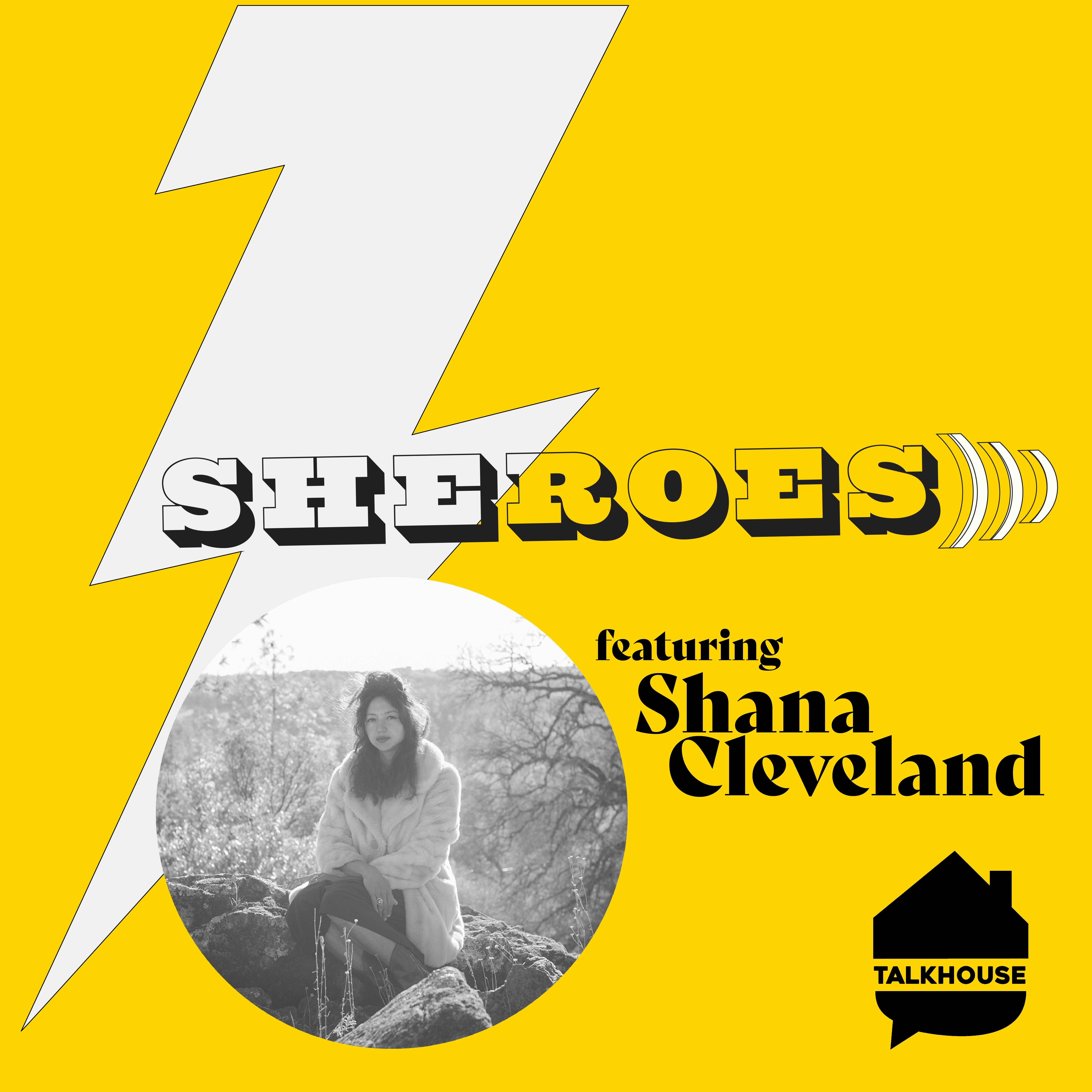 A SHERO's Journey: Shana Cleveland