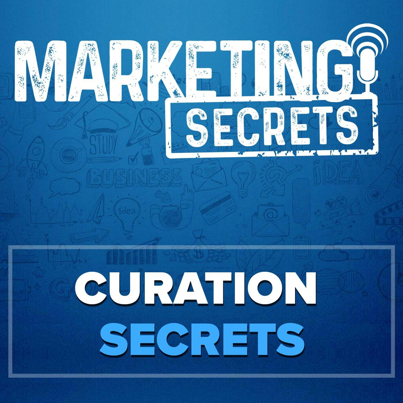 Curation Secrets