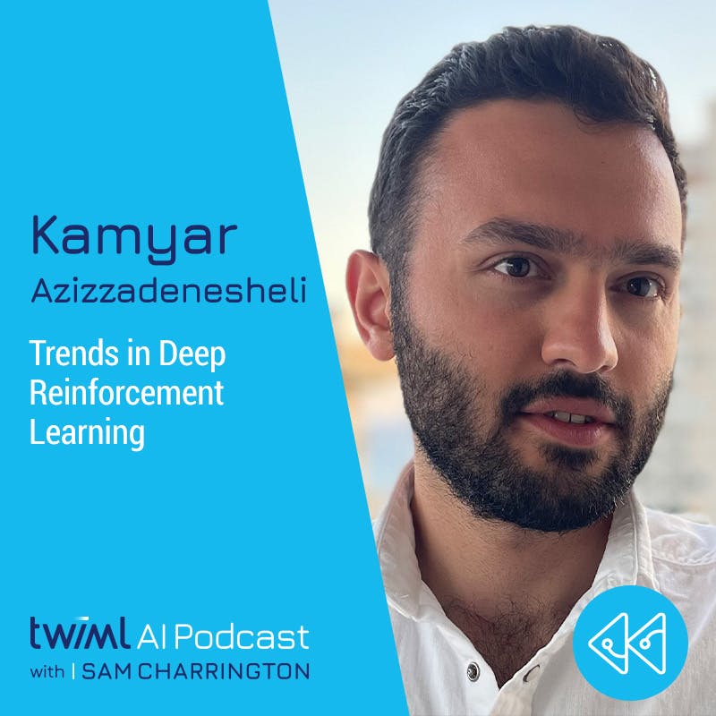 Trends in Deep Reinforcement Learning with Kamyar Azizzadenesheli - #560