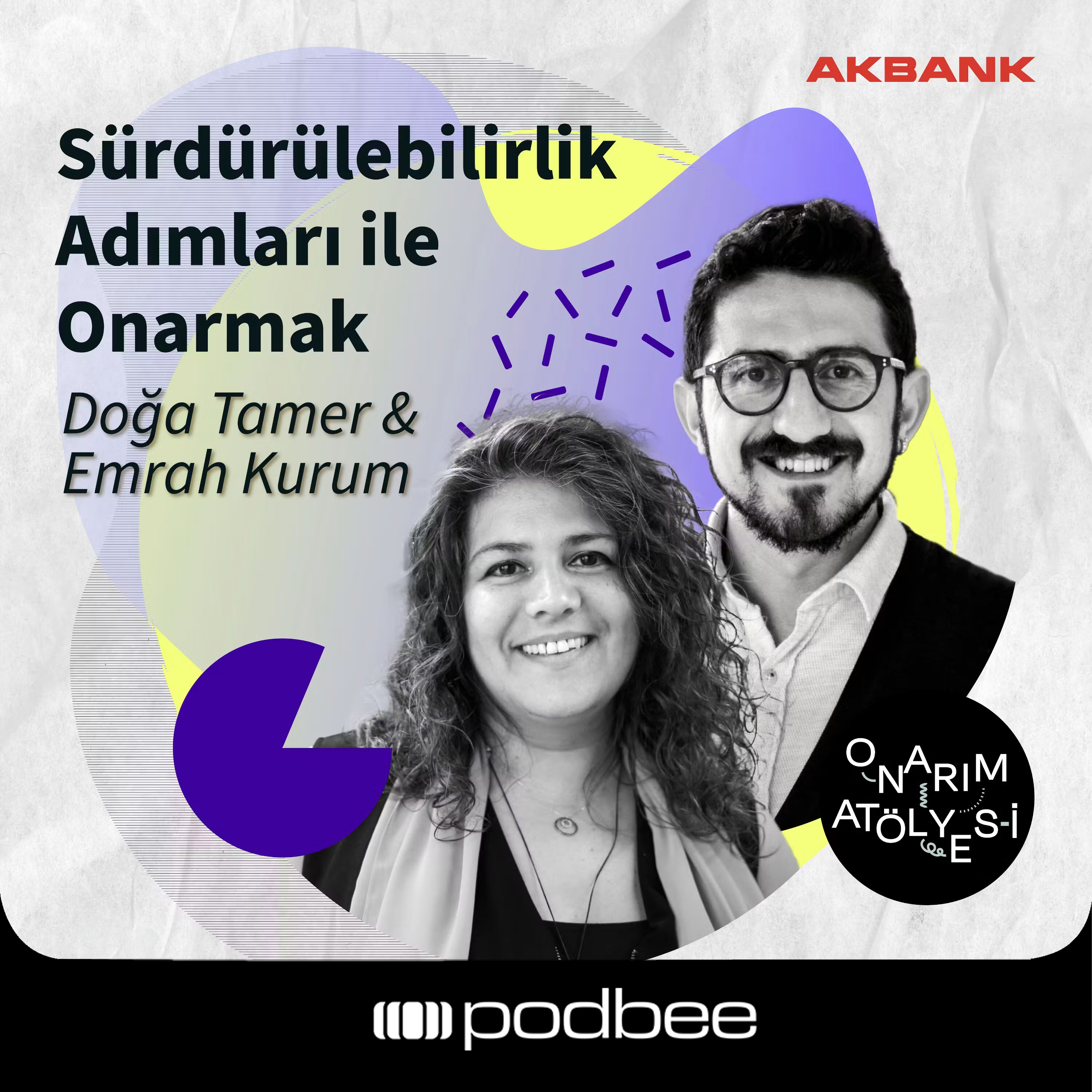 S1E26: Sürdürülebilirlik Adımları ile Onarmak // Konuklar: Doğa Tamer & Emrah Kurum